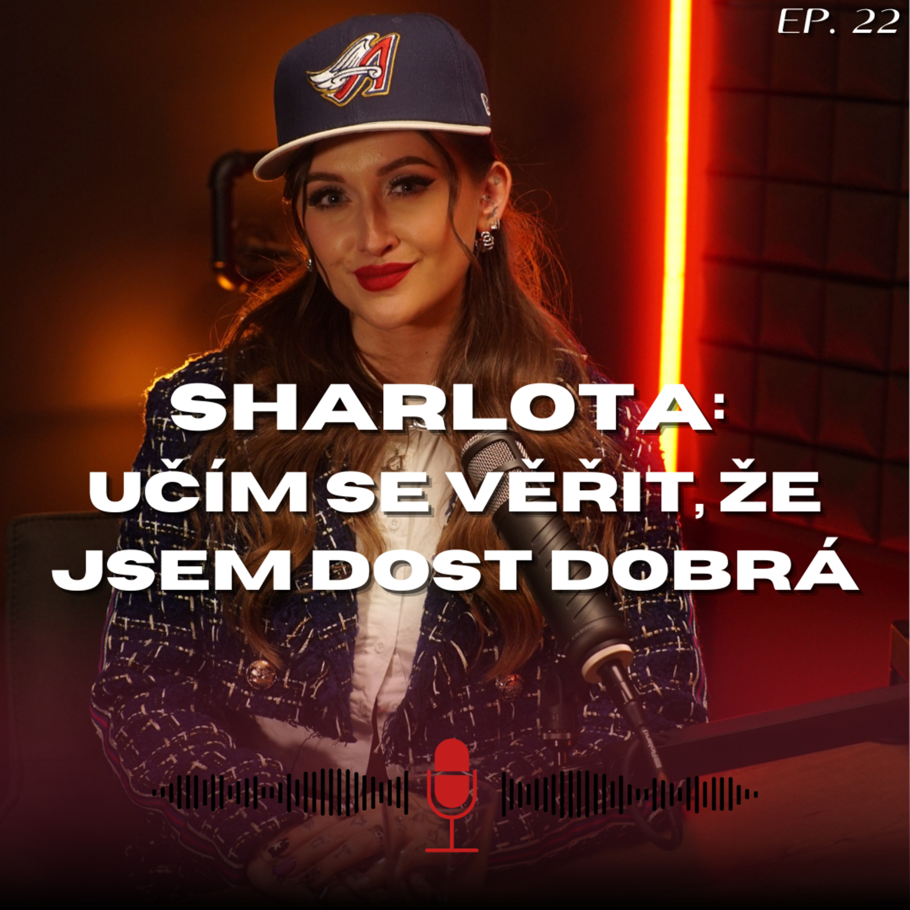 #22: Sharlota - Učím se věřit, že jsem dost dobrá episode artwork