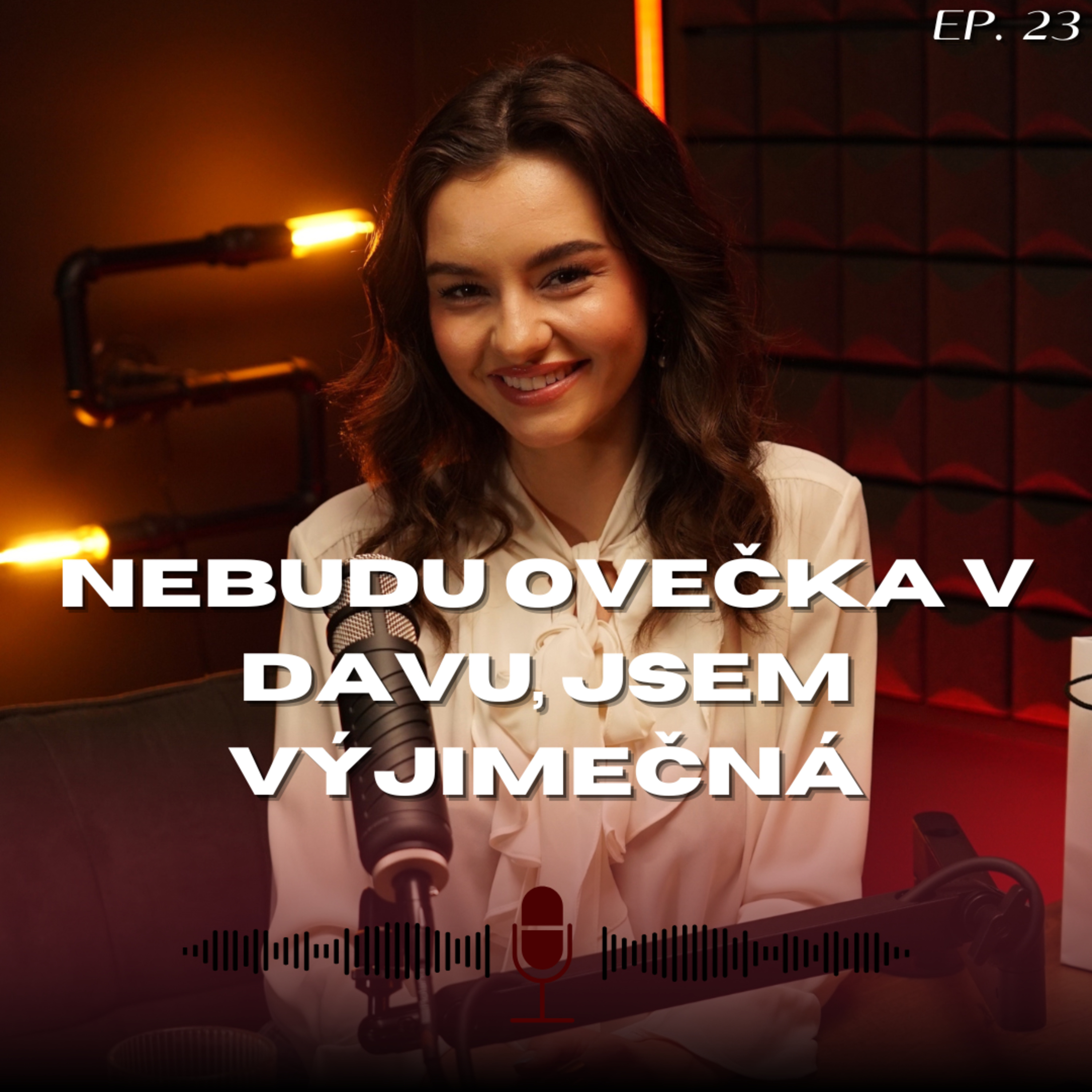 #23: Julie Hojdyszová - Nenechám se ovlivnit nikým a ničím episode artwork