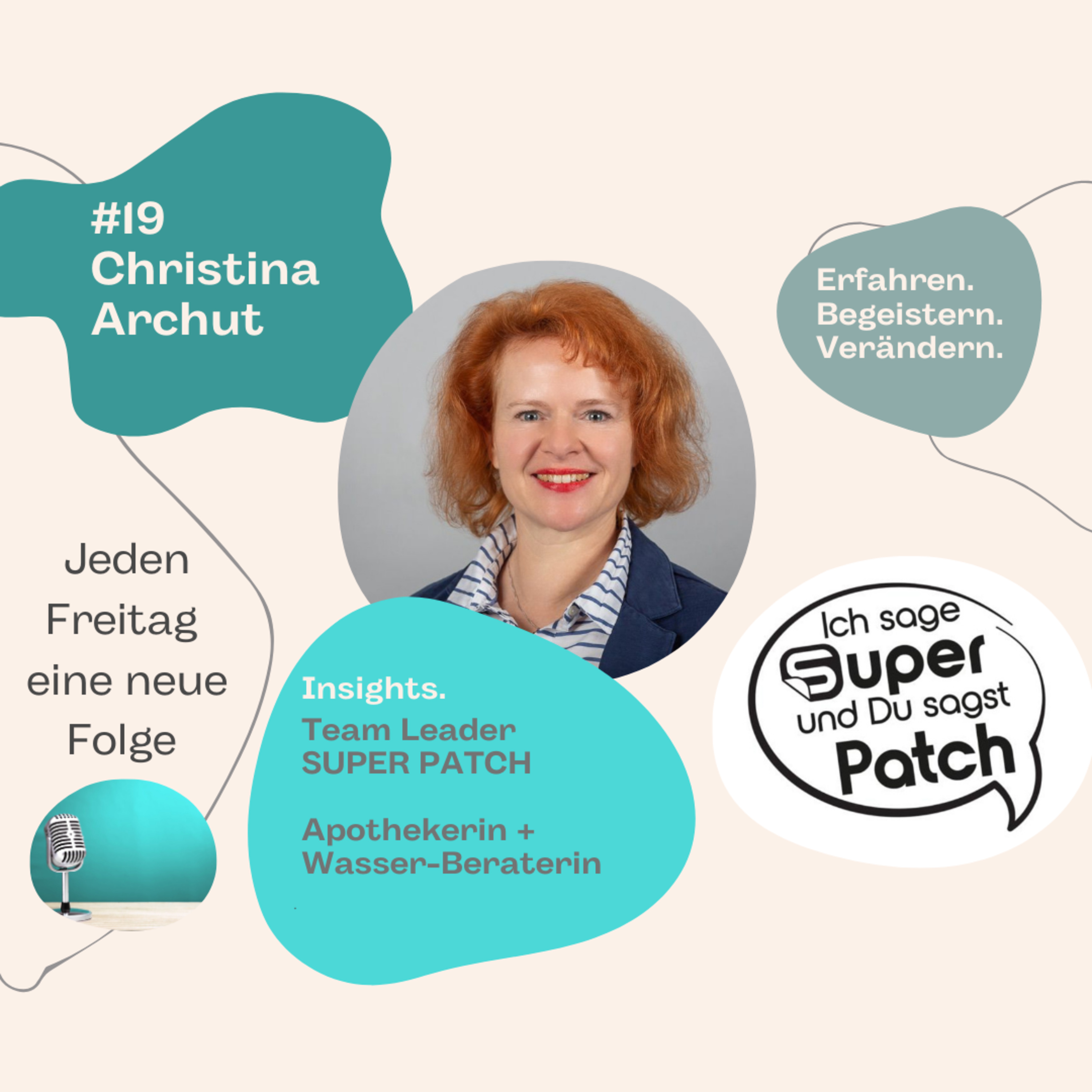 #19 Ich sage SUPER - Du sagst PATCH mit Christina Archut (Apothekerin) episode artwork