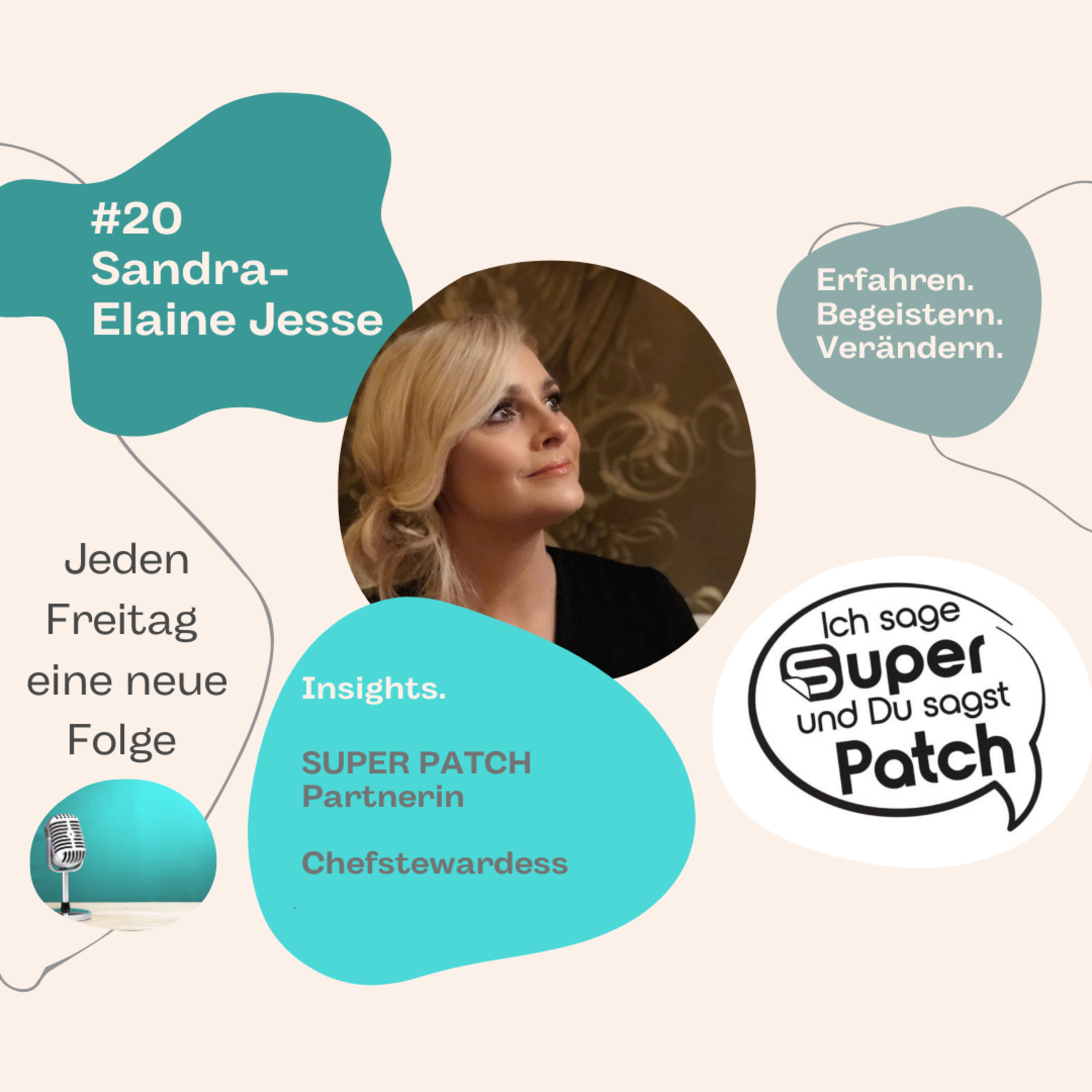 #20 Ich sage SUPER - Du sagst PATCH mit Sandra-Elaine Jesse episode artwork