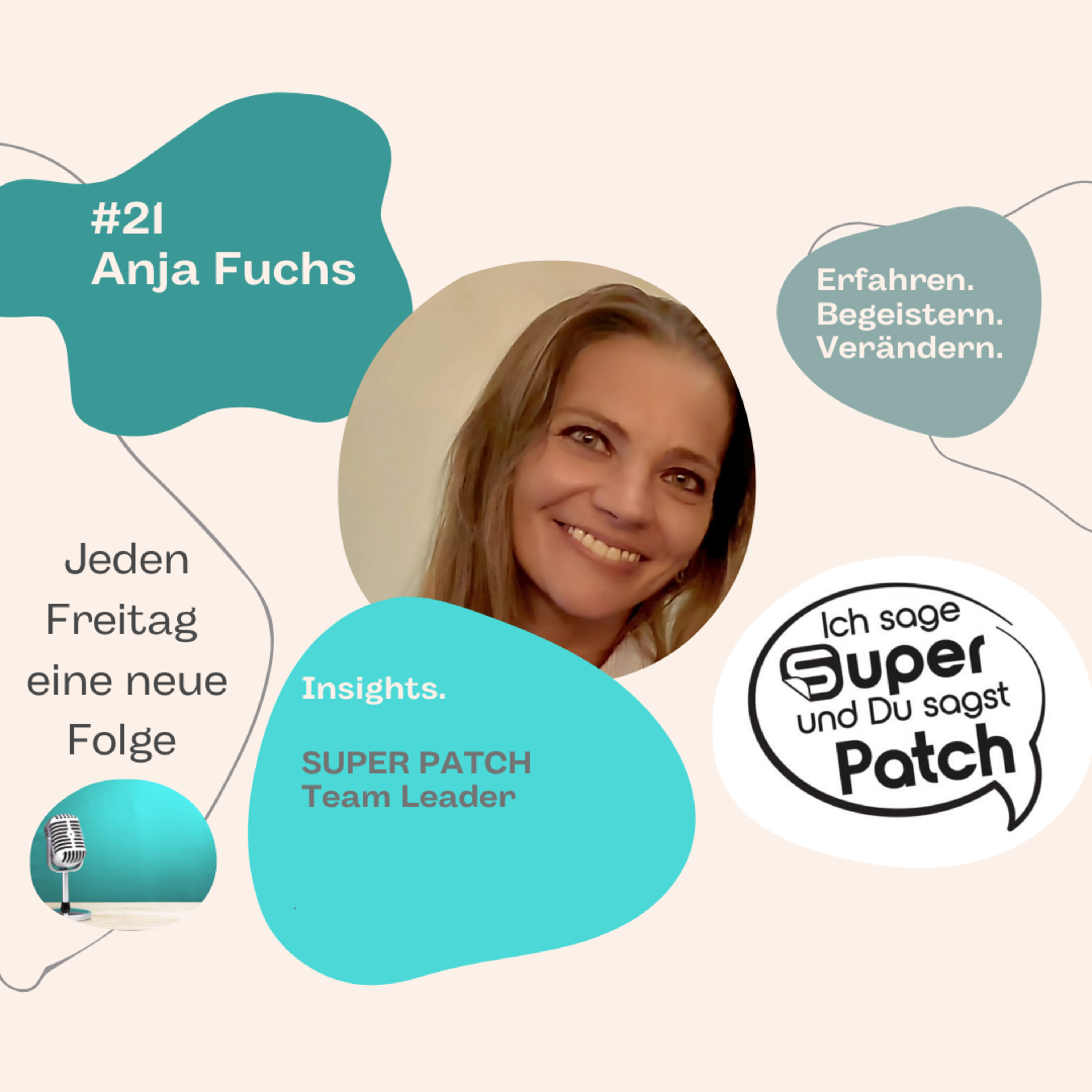 #21 Ich sage SUPER - Du sagst PATCH mit Anja Fuchs episode artwork