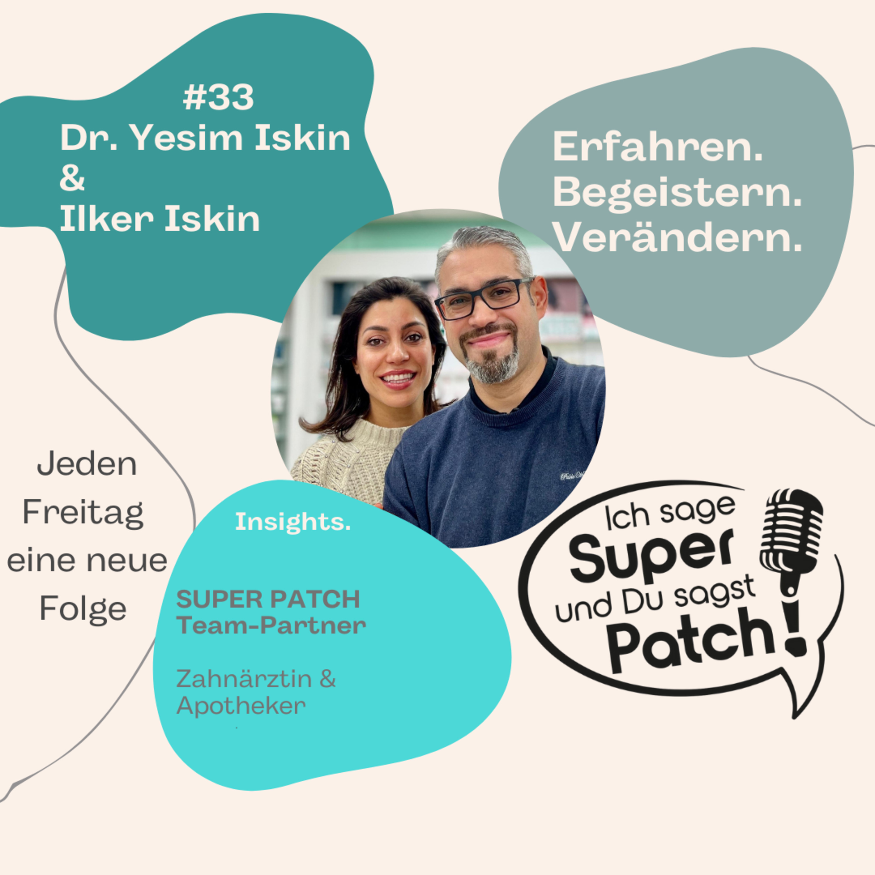 #33 mit Dr. Yesim Iskin (Zahnärztin) + Ilker Iskin (Apotheker) episode artwork