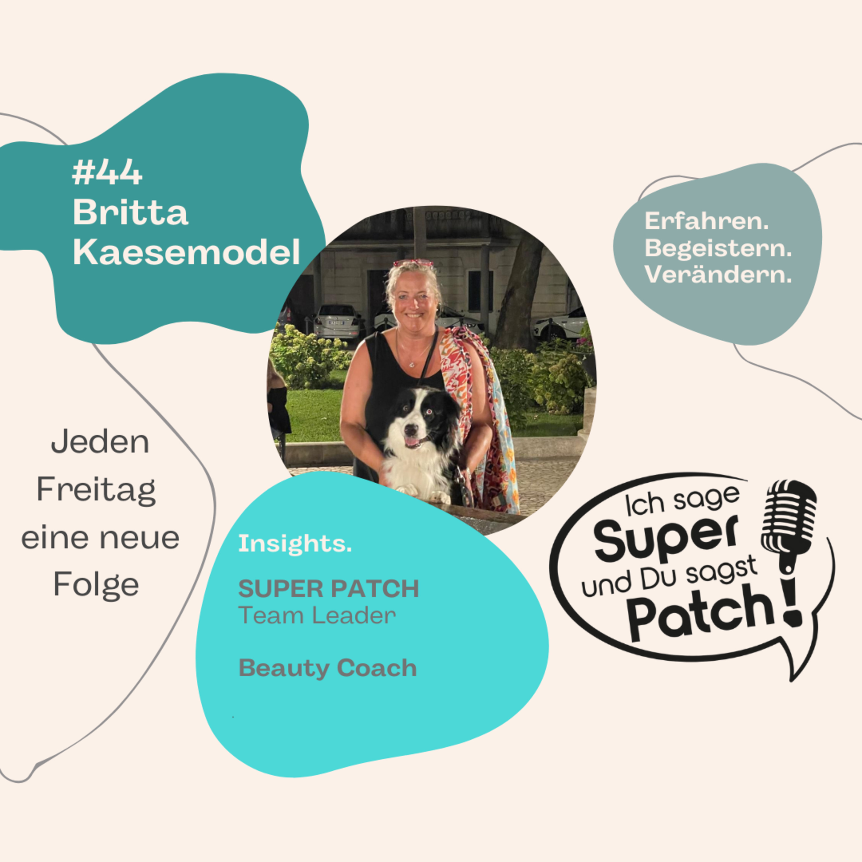 #44 mit Britta Kaesemodel (Beauty Coach + SP Team Leaderin) episode artwork