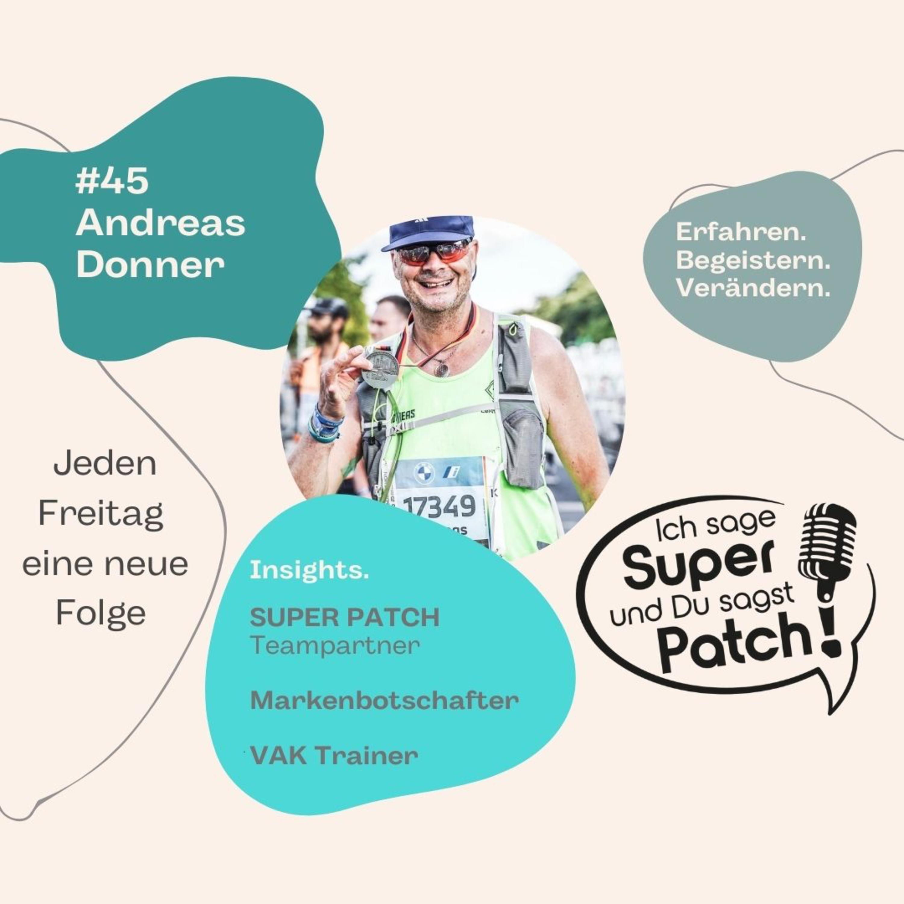 #45 mit Andreas Donner (Marathon-Läufer / VAK Trainer & SUPER PATCH Teampartner) episode artwork