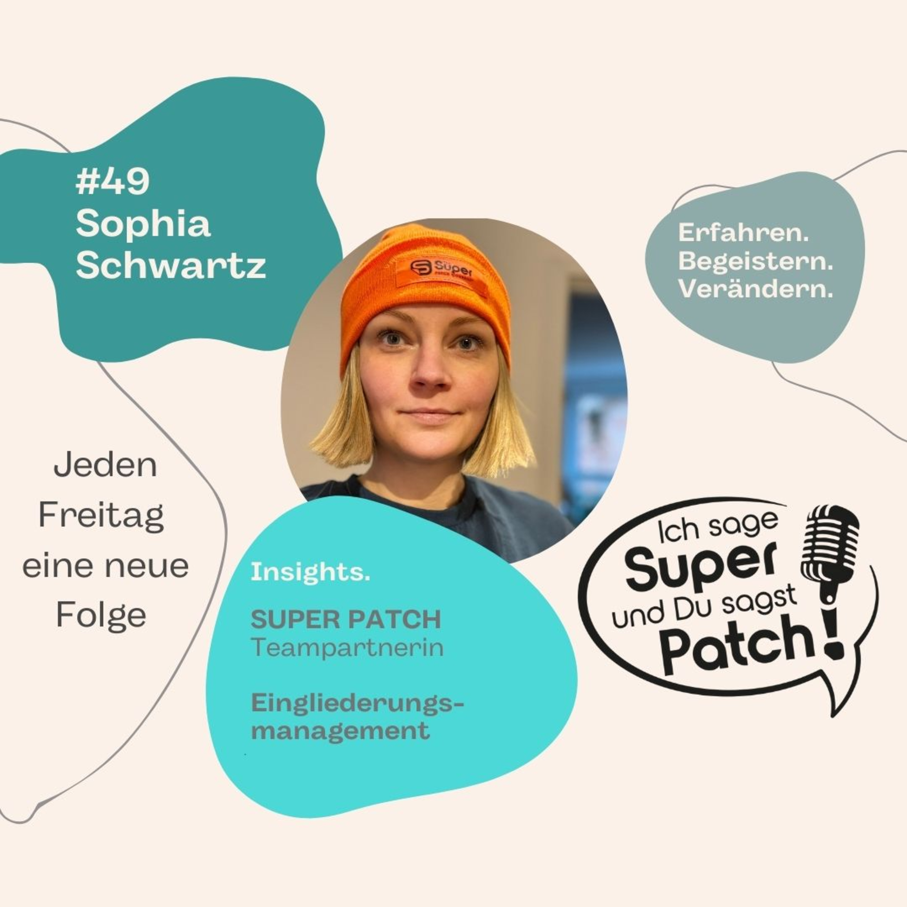 #49 mit Sophia Schwartz (5-fache Mama, SP Teampartnerin und Beraterin im Eingliederungsmanagement) episode artwork
