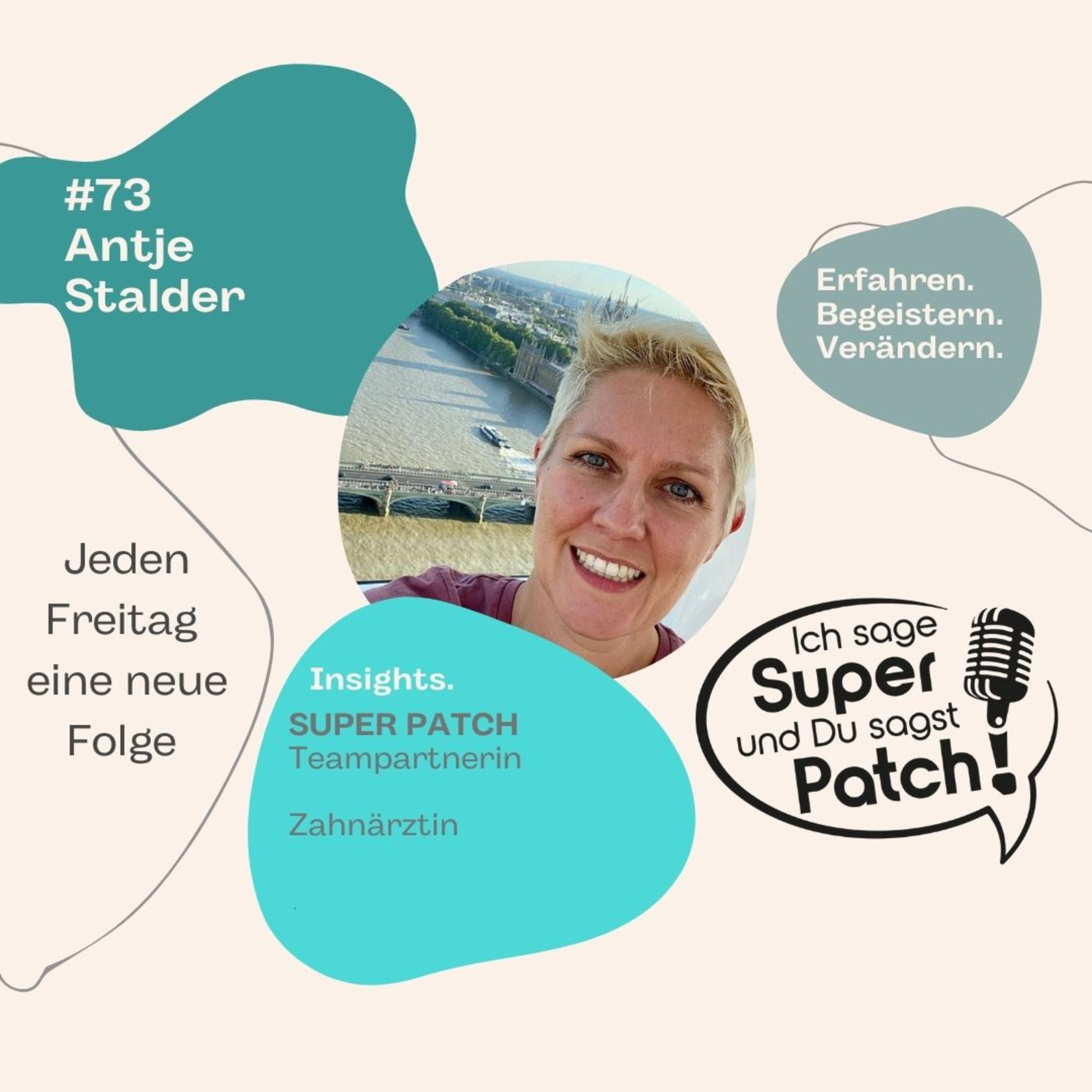 #73 mit Antje Stalder (Zahnärztin aus der Schweiz ) episode artwork