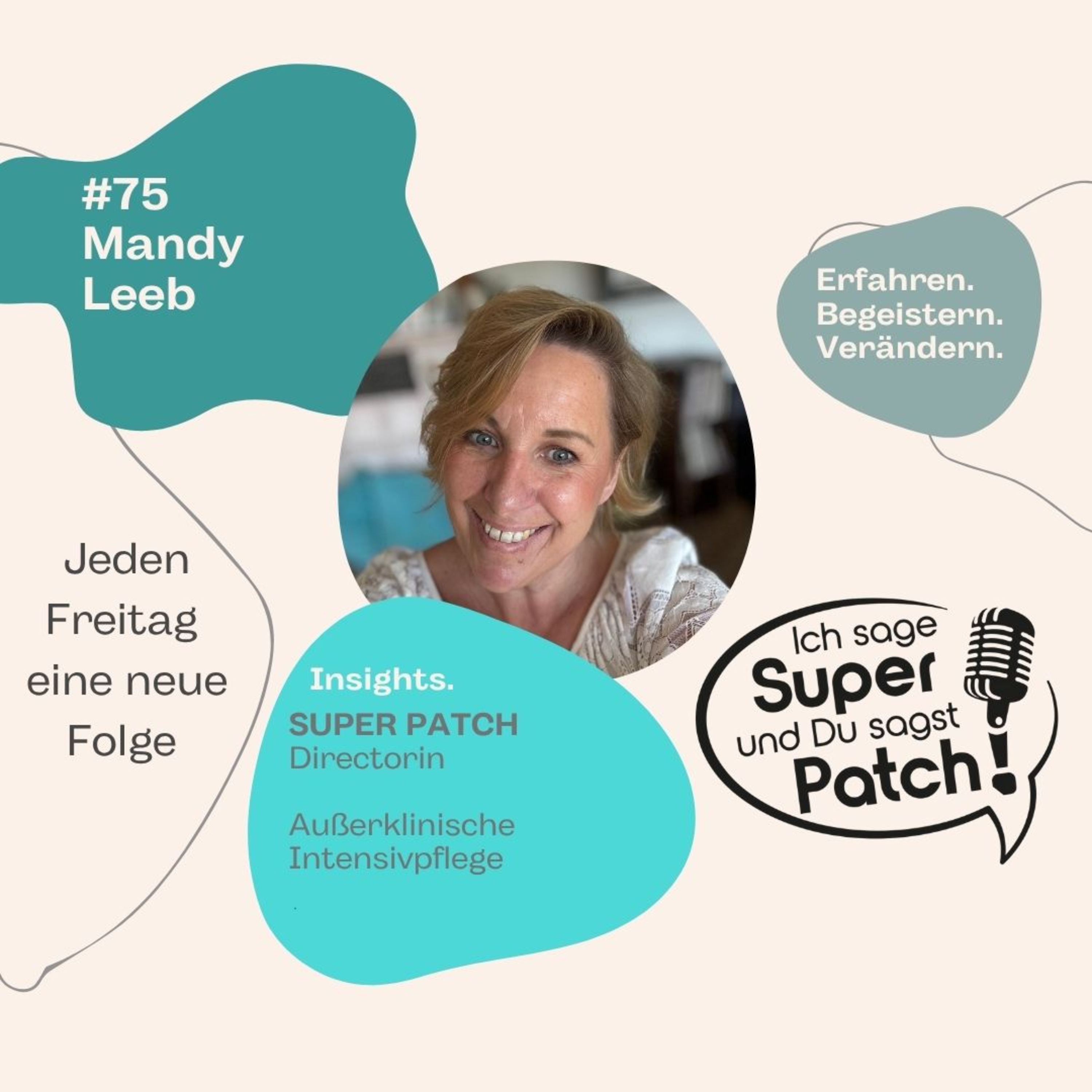 #75 Mandy Leeb (außerklinische Intensivpflege, Super Patch Directorin) episode artwork