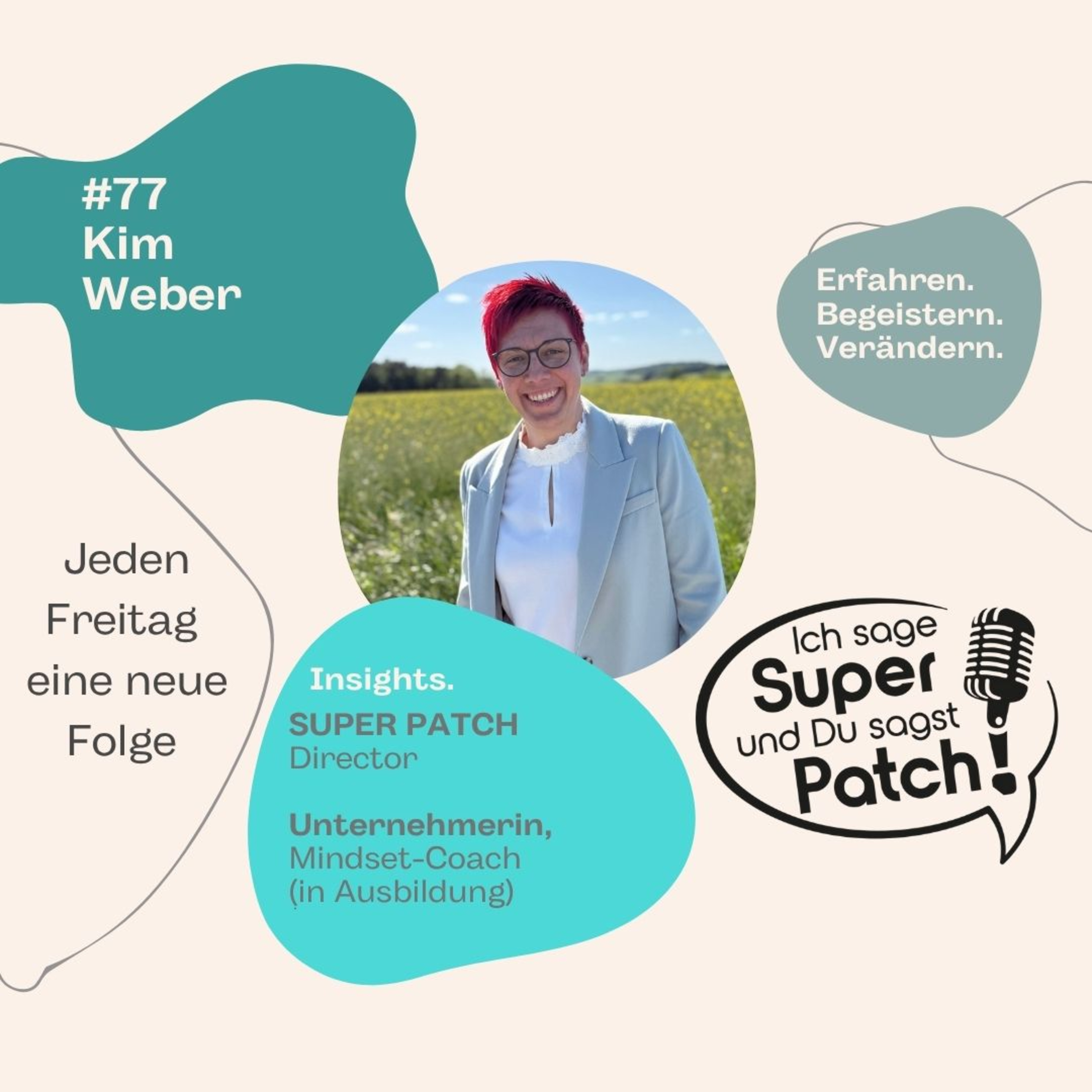 #77 mit Kim Weber (Unternehmerin, Mindset-Coach (in Ausbildung)  episode artwork