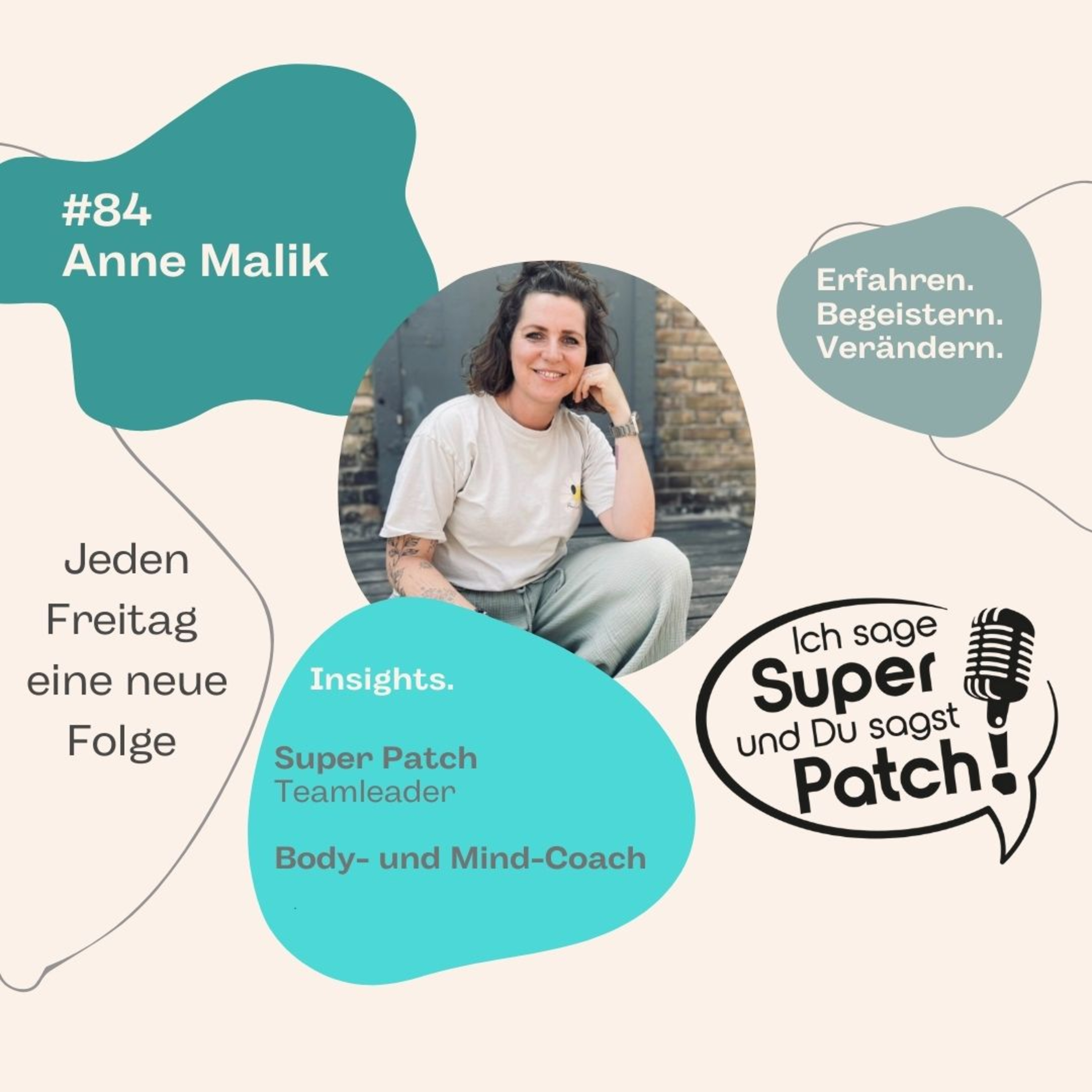 #84 mit Anne Malik (Body- and Mind Coach, Podcast-Host) episode artwork