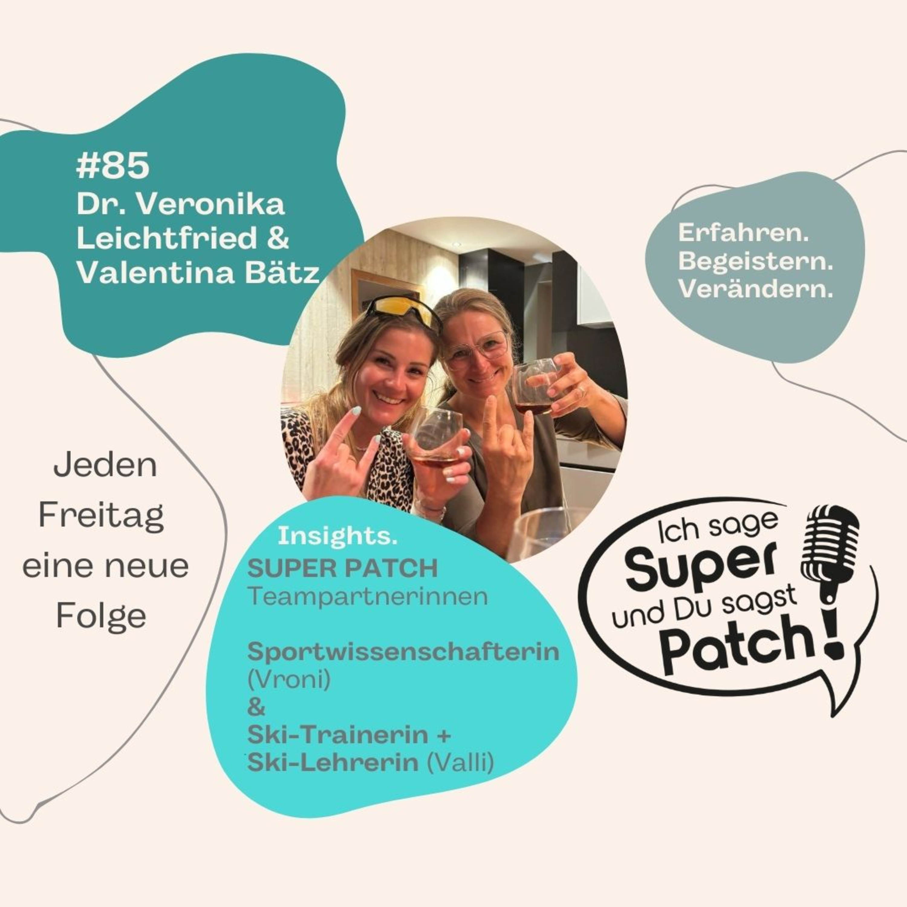 #85 mit Dr. Veronika Leichtfried (Sportwissenschafterin) & Valentina Bätz (Ski-Trainer & Ski-Lehrerin) episode artwork