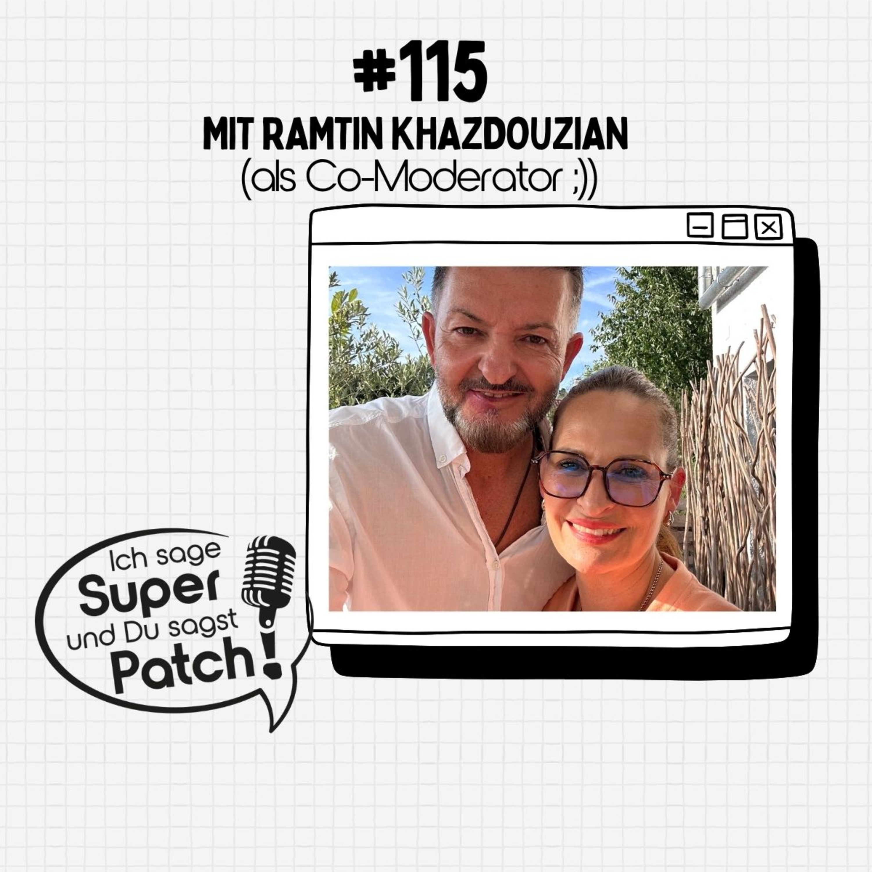#115 mit Melanie & Ramtin Khazdouzian - Ihr fragt, Melanie antwortet! episode artwork