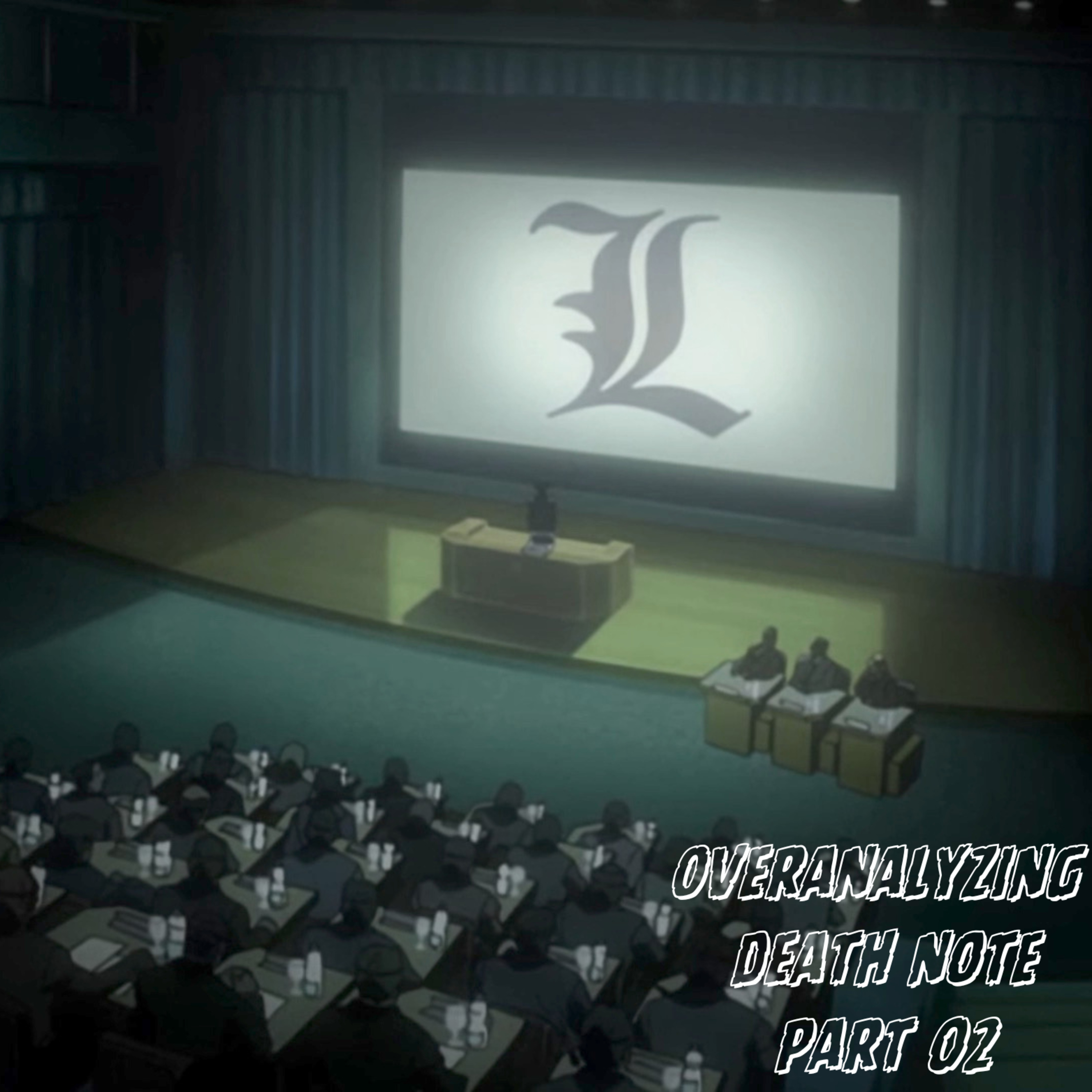 overanalyzing death note | pt. 02  episode artwork
