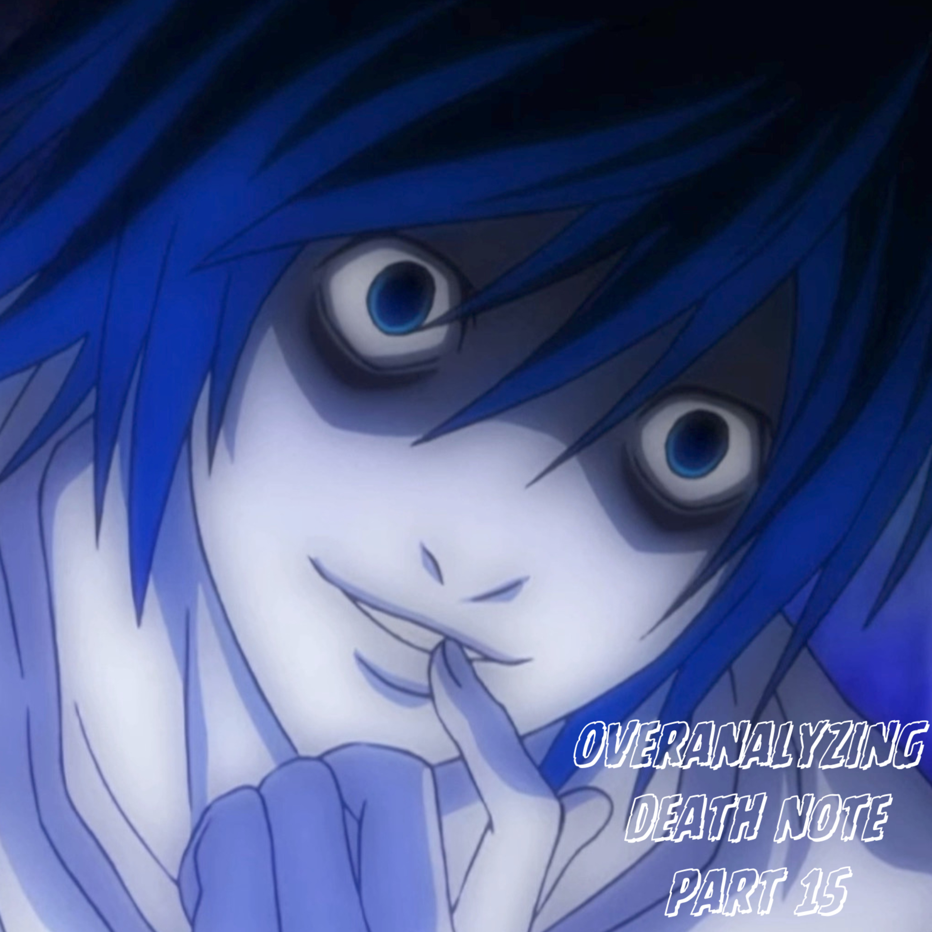 overanalyzing death note | pt. 15 episode artwork