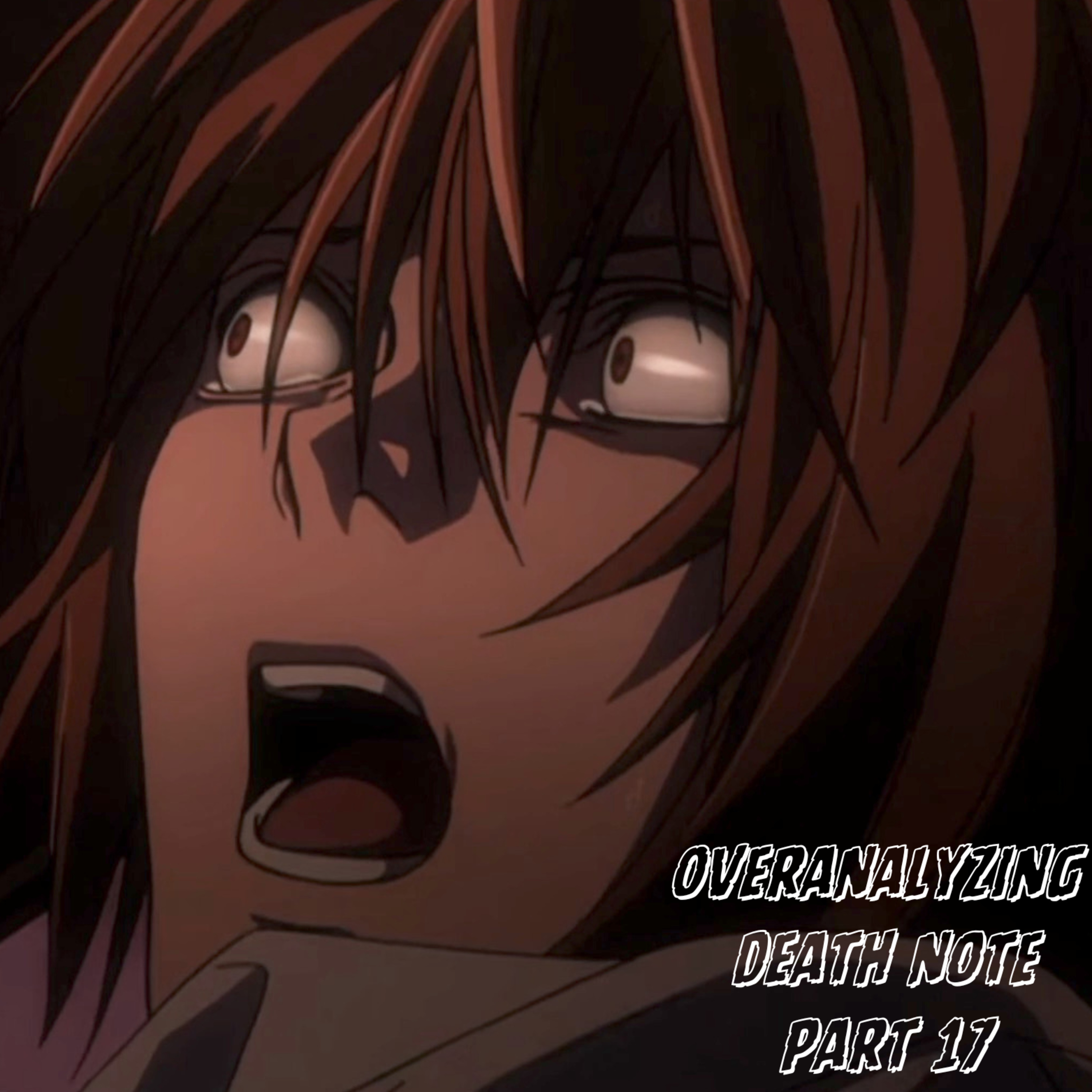 overanalyzing death note | pt. 17 episode artwork