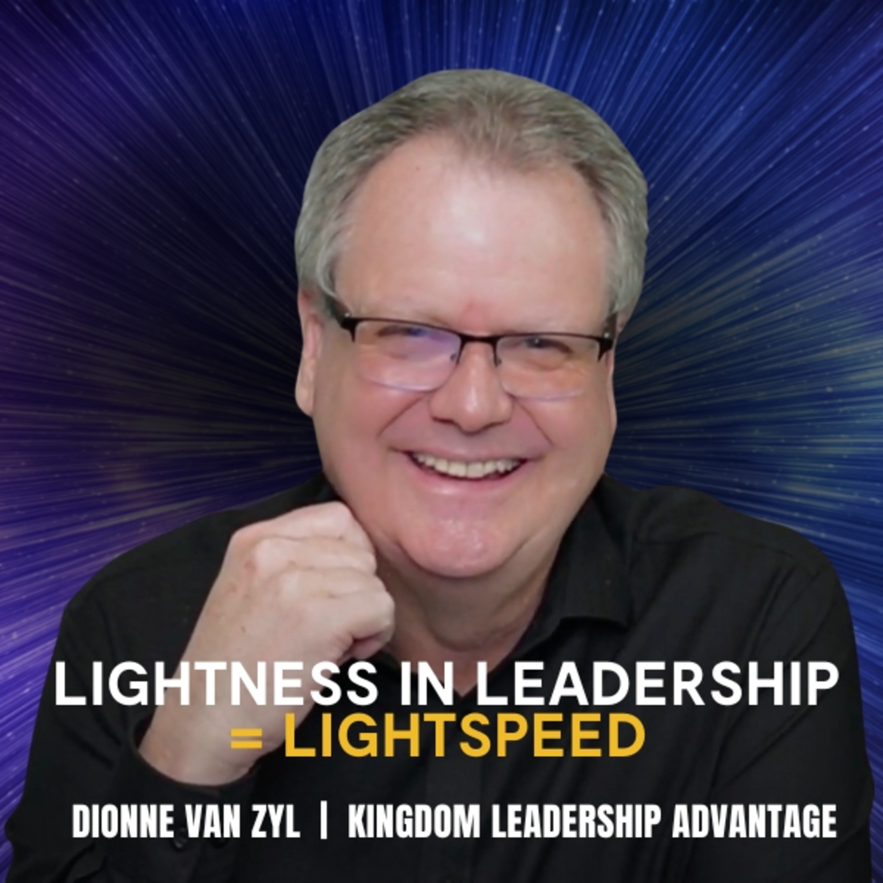 Kingdom Leadership Advantage with Dionne van Zyl