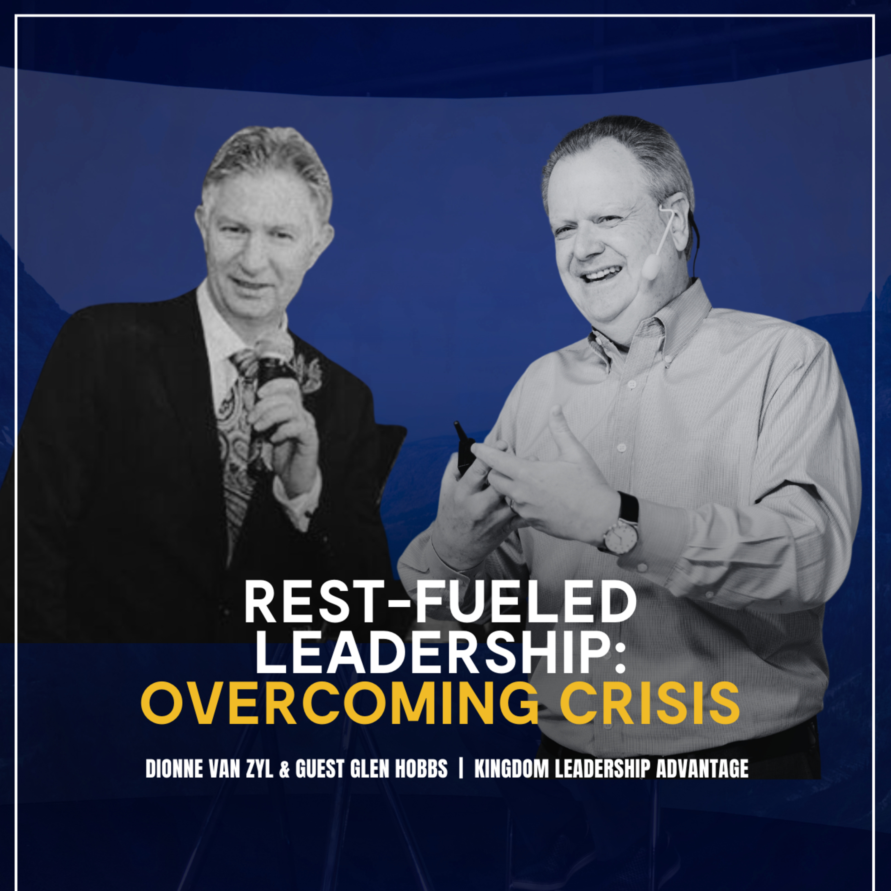 Kingdom Leadership Advantage with Dionne van Zyl