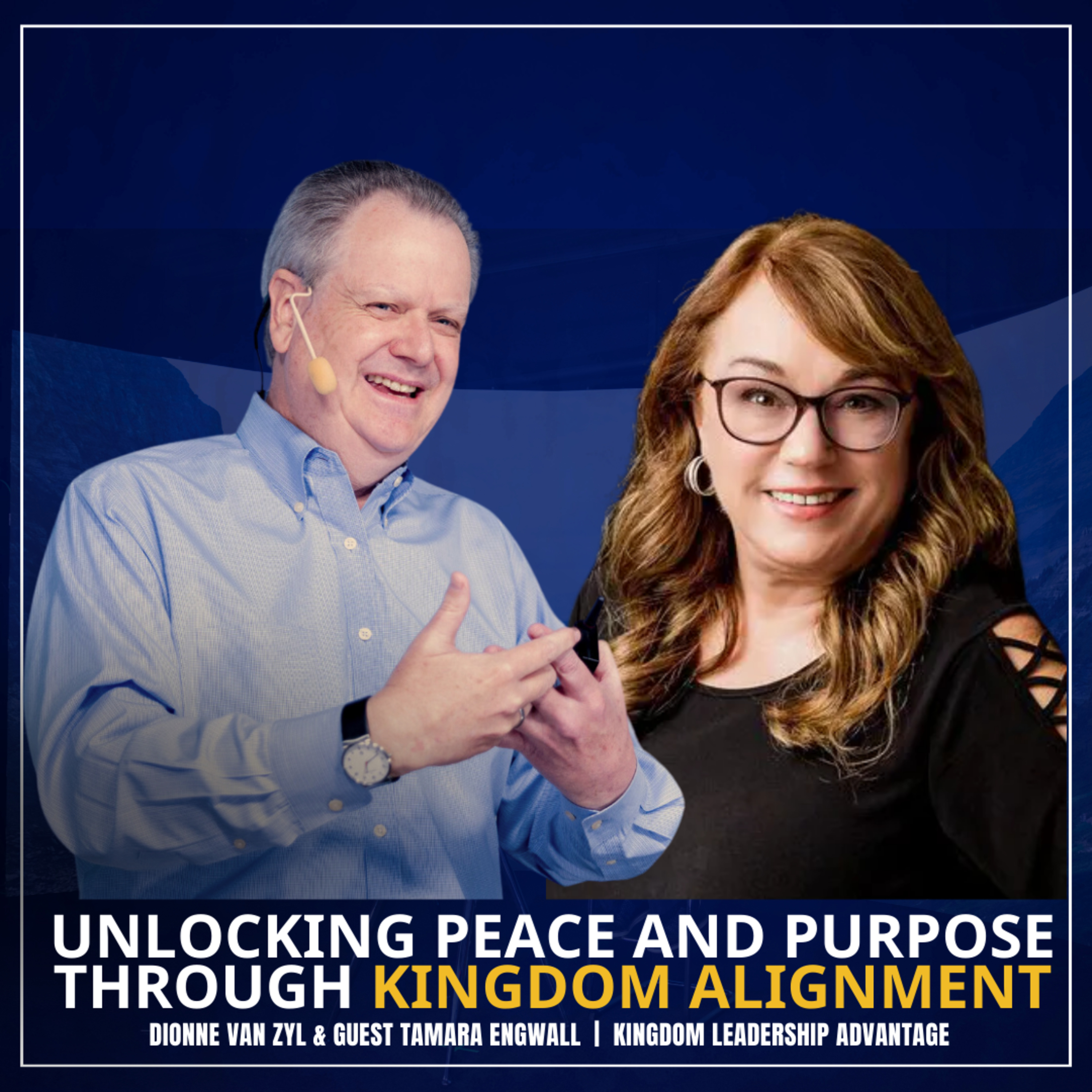Kingdom Leadership Advantage with Dionne van Zyl