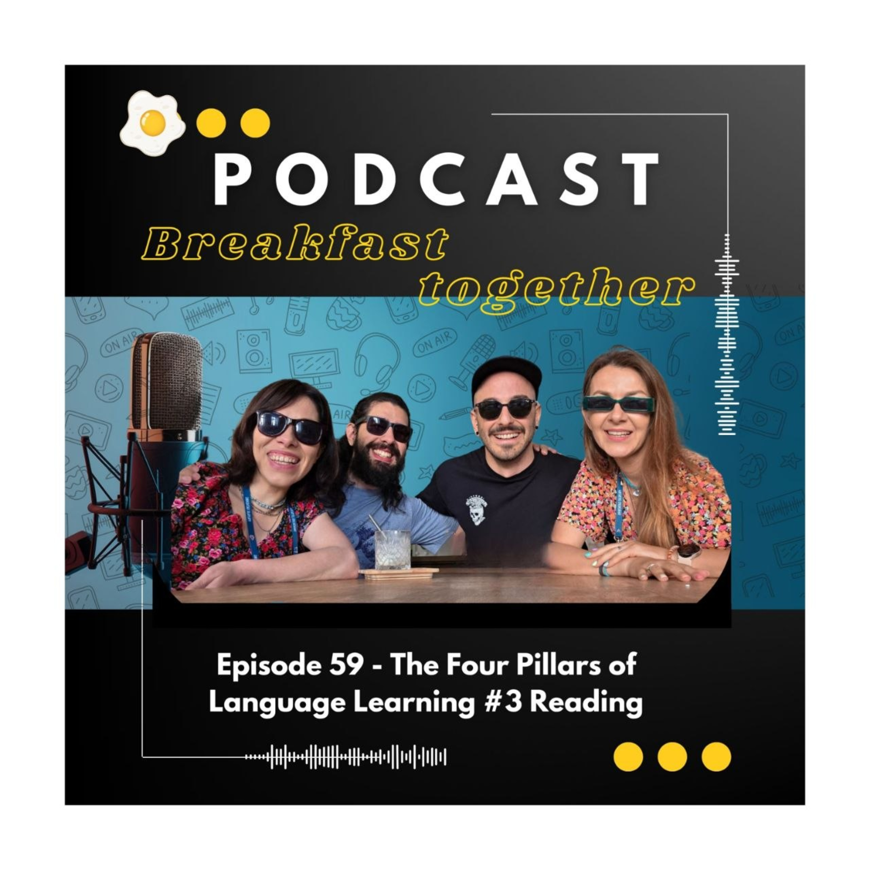 59 - The Four Pillars of Language Learning: Reading