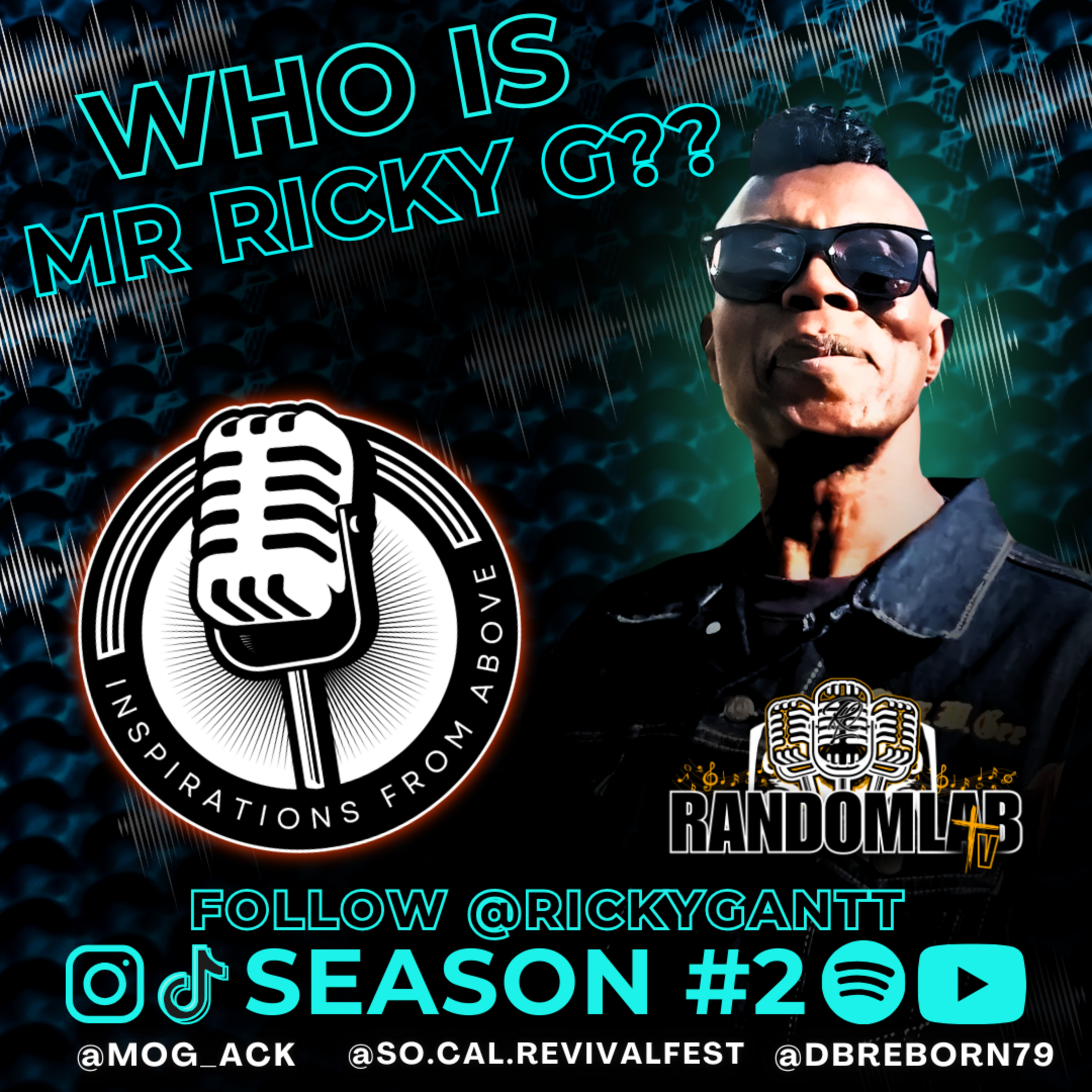 Who is Mr. Ricky G? | Inspirations from Above Podcast - Season 2, Episode 23 episode artwork