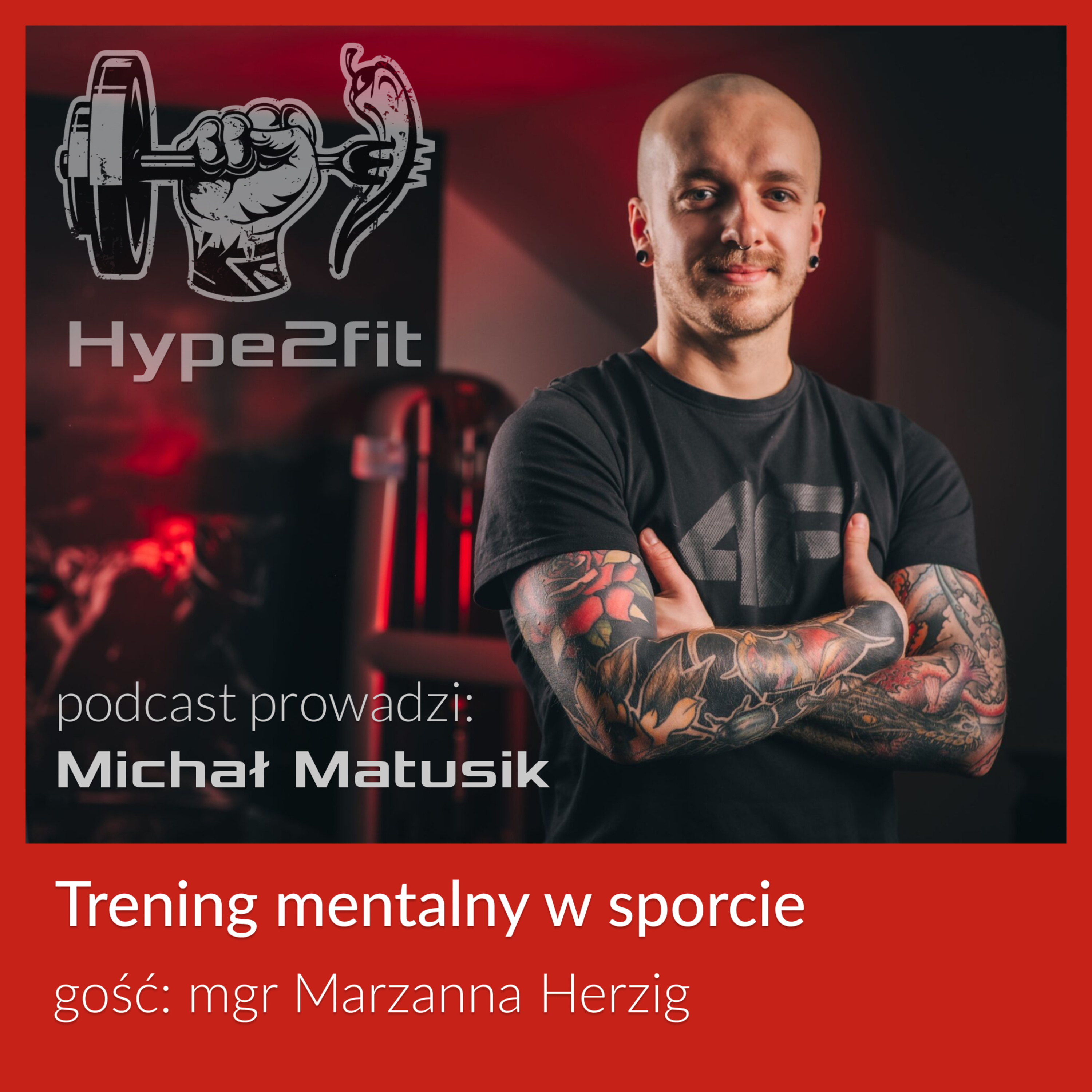 Trening mentalny w sporcie - mgr Marzanna Herzig episode artwork