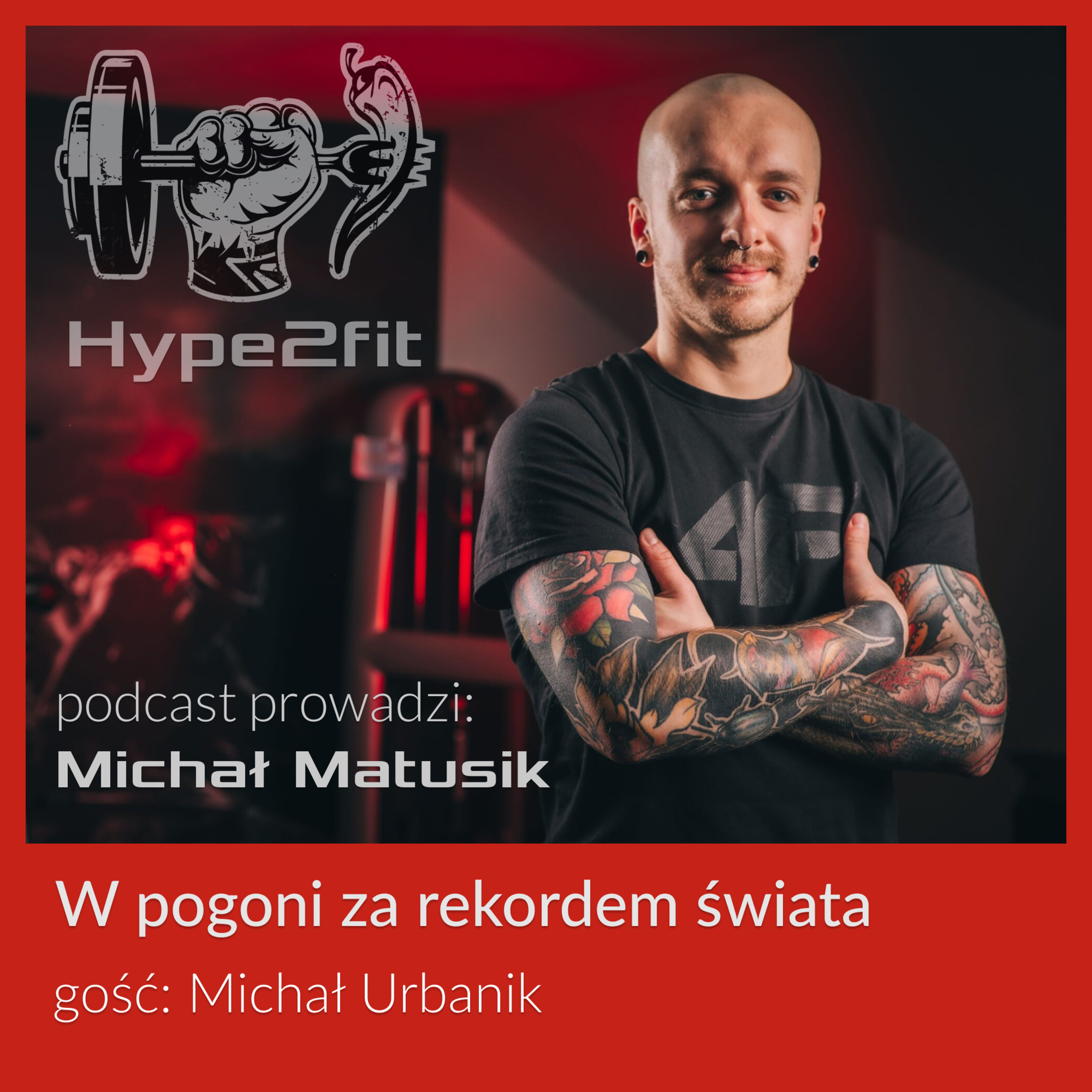 W pogoni za rekordem świata - Michał Urbanik episode artwork