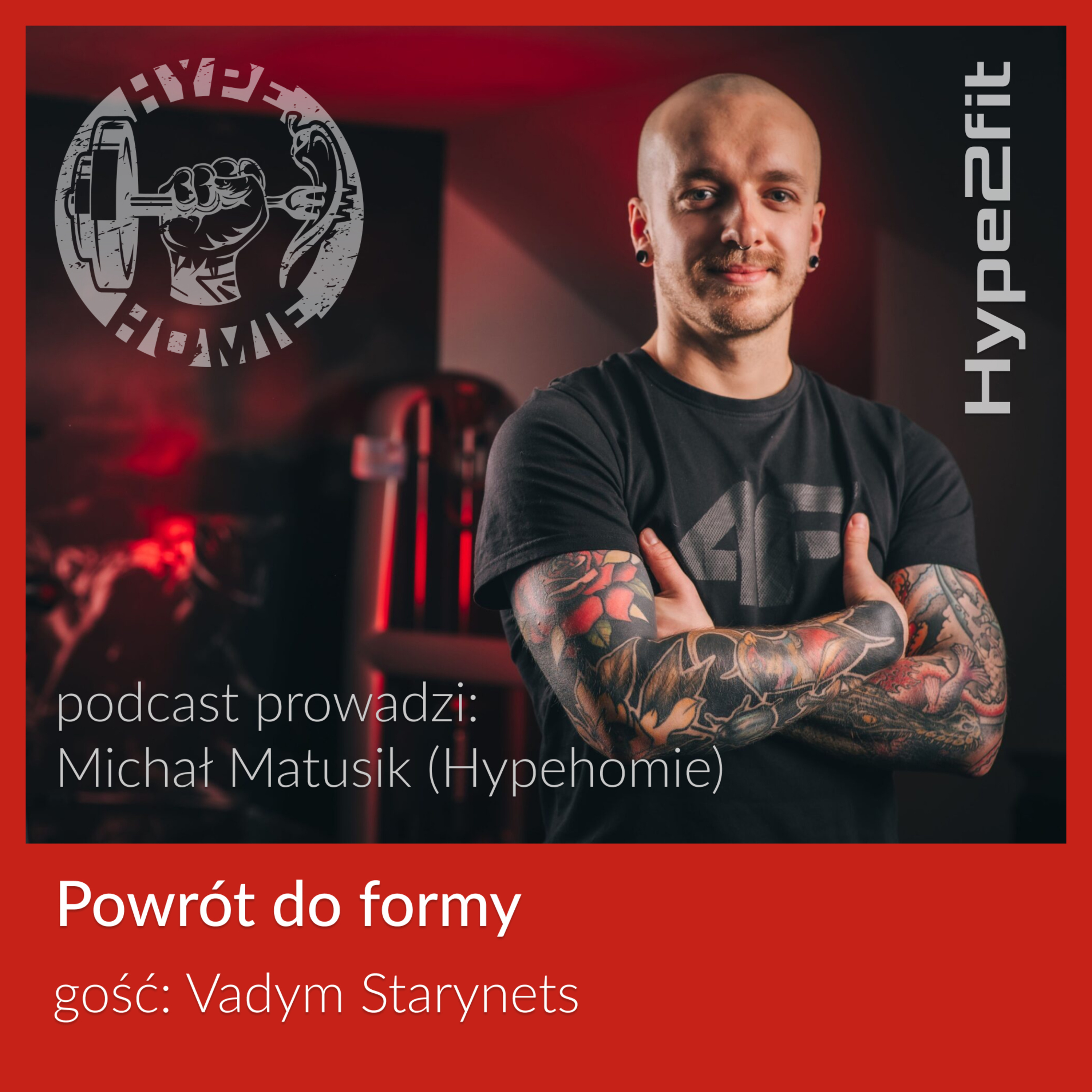 Powrót do formy - Vadym Starynets episode artwork