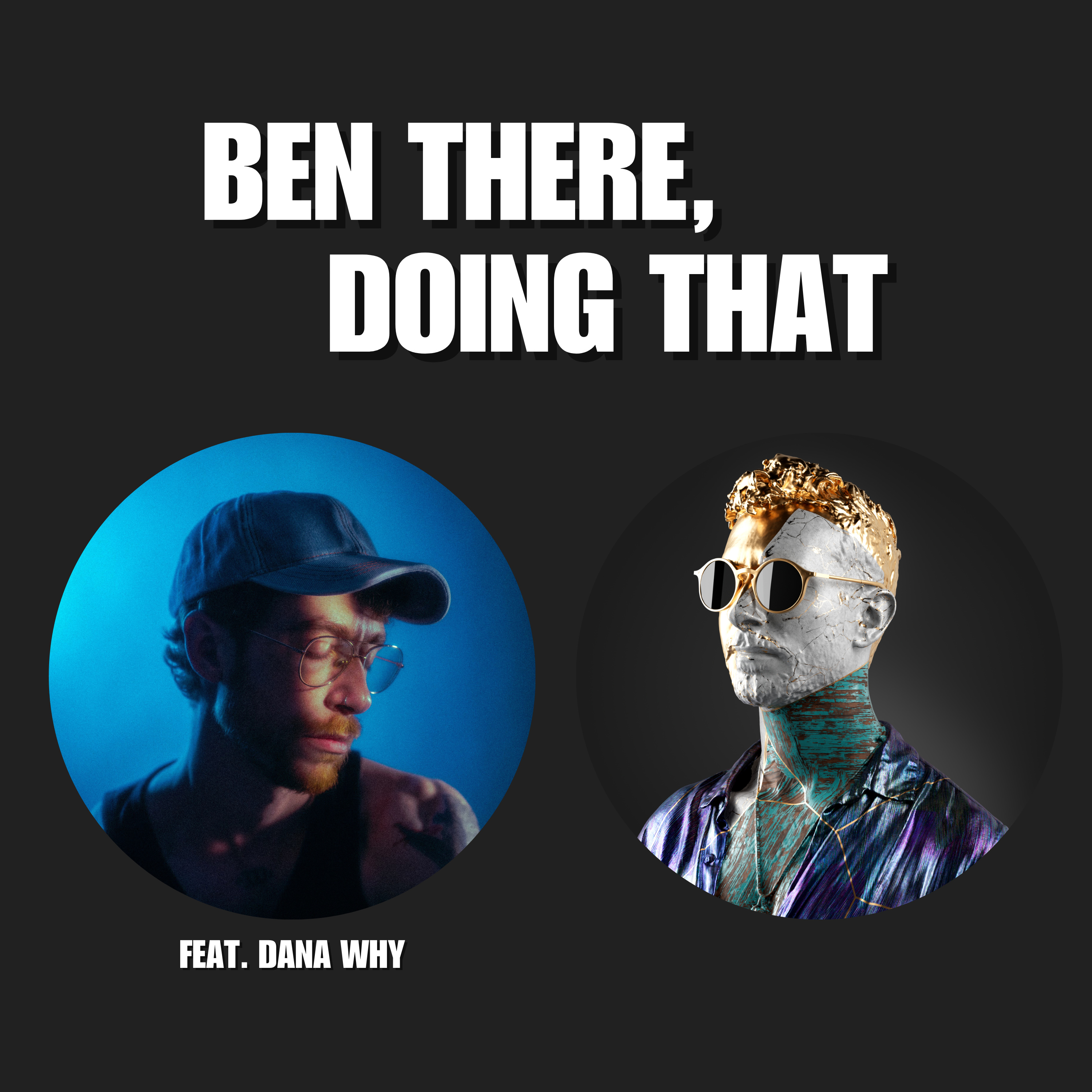 Ben There, Doing That