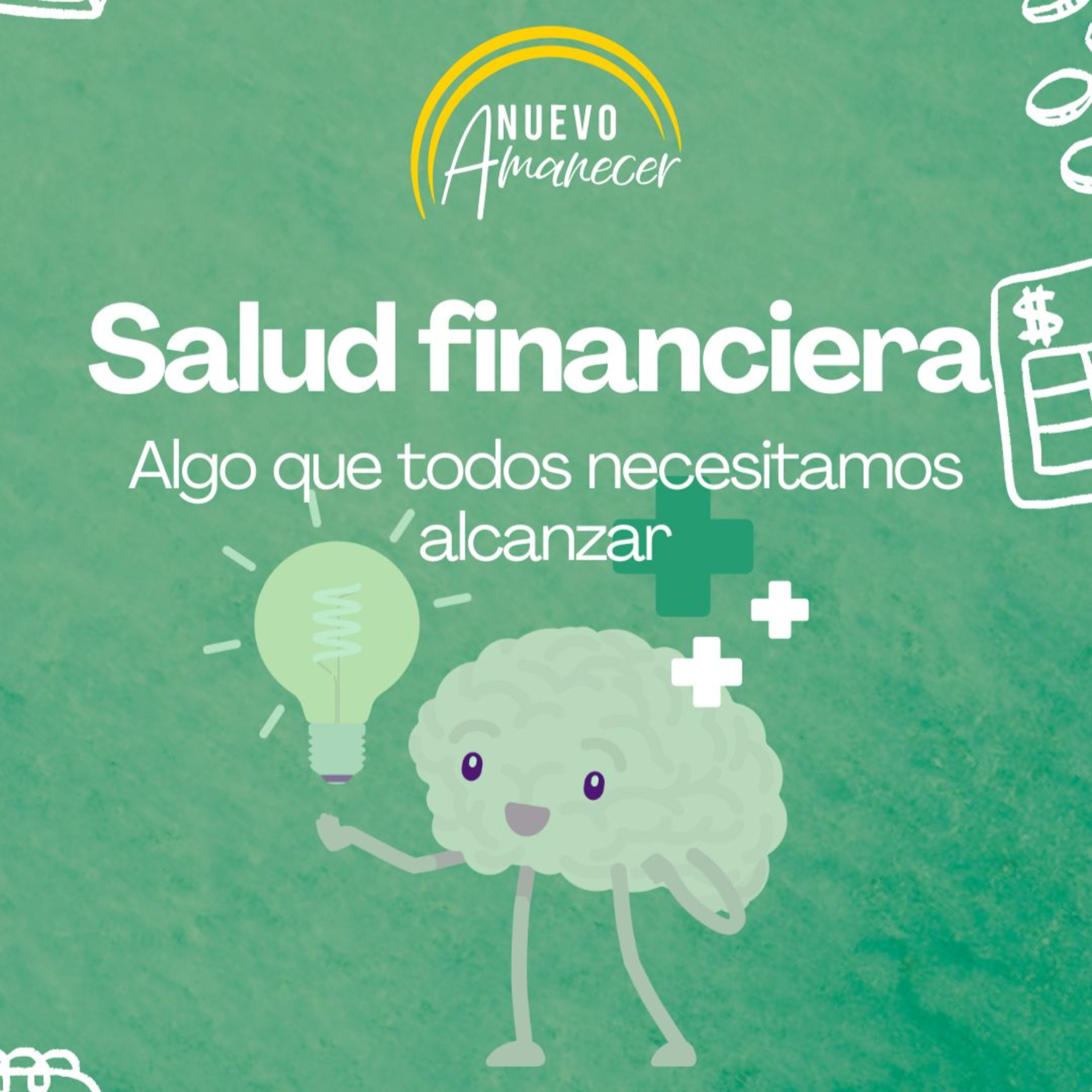 Salud financiera: Algo que necesitamos alcanzar  episode artwork