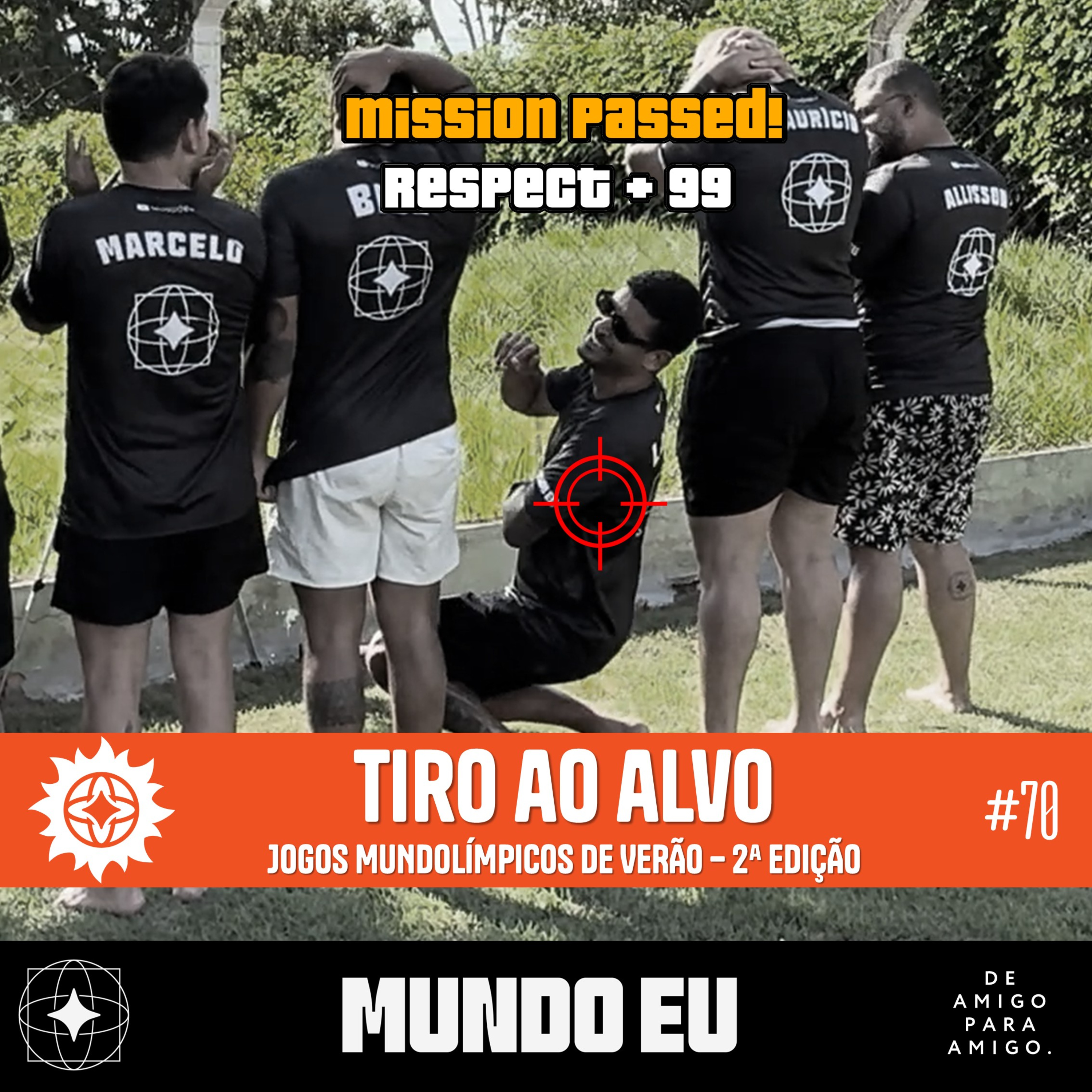 Mundo Eu | #70 JMV 2ª Edição - Tiro ao Alvo episode artwork