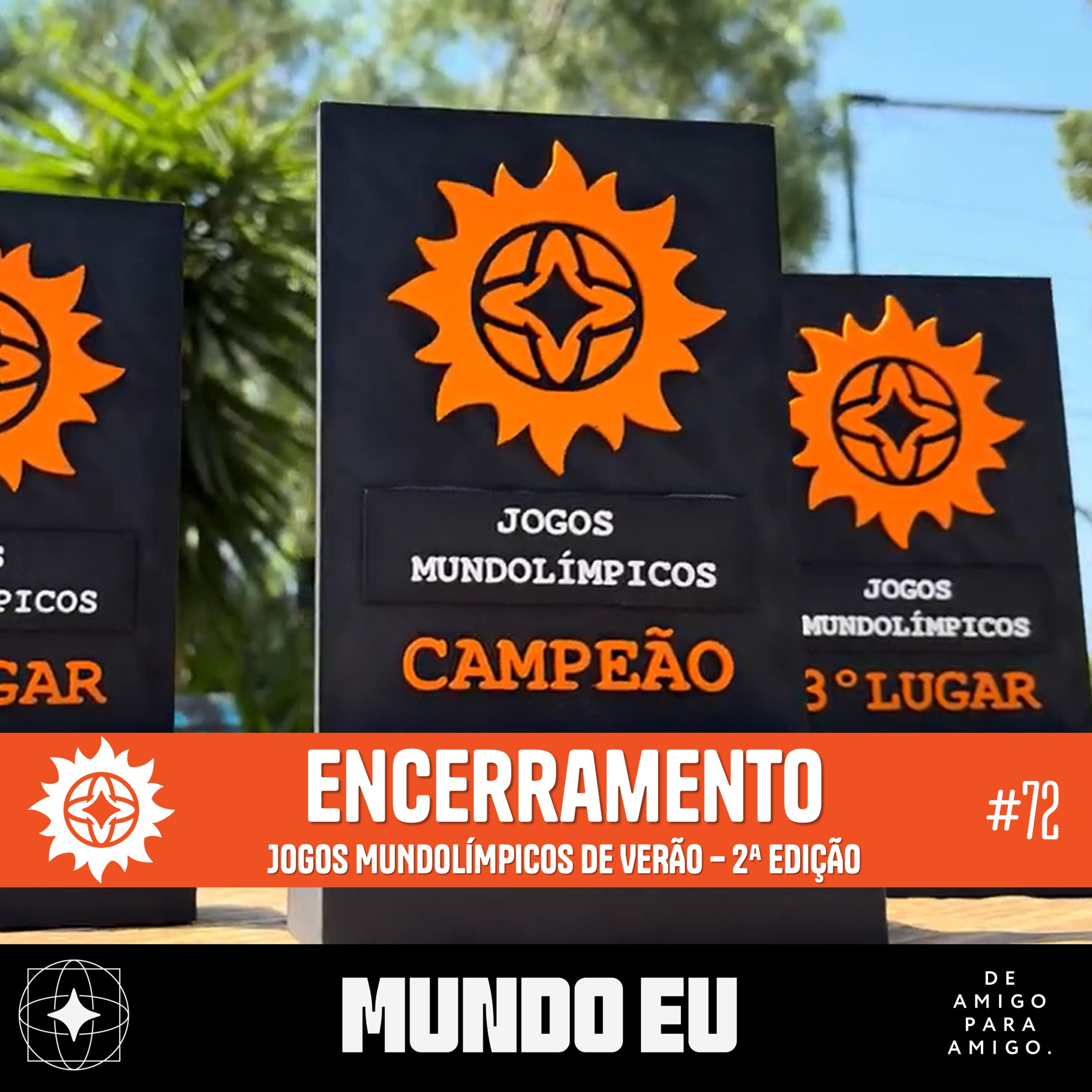 Mundo Eu | #72 JMV 2ª Edição - Encerramento episode artwork