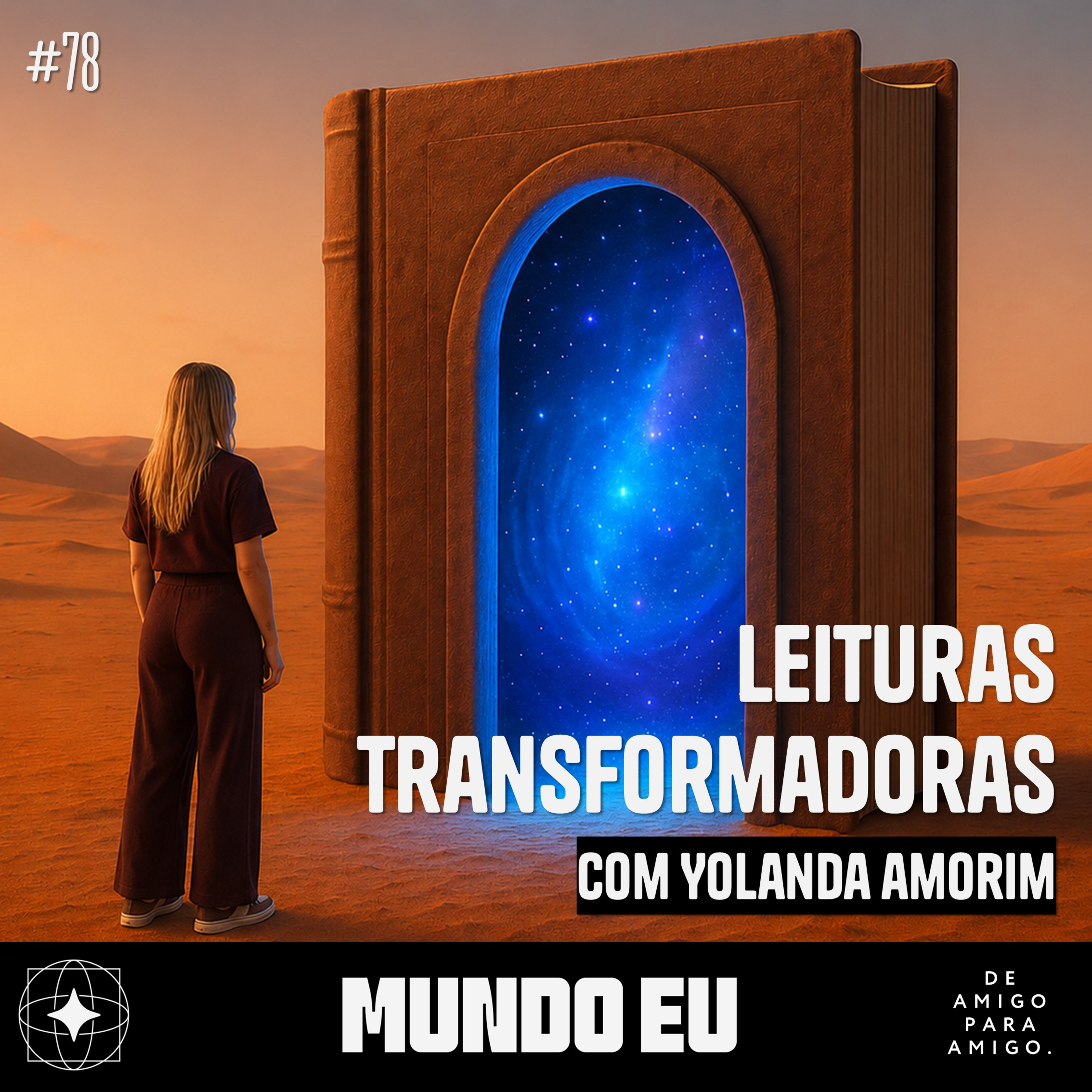 Mundo Eu | #78 Leituras transformadoras com Yolanda Amorim episode artwork