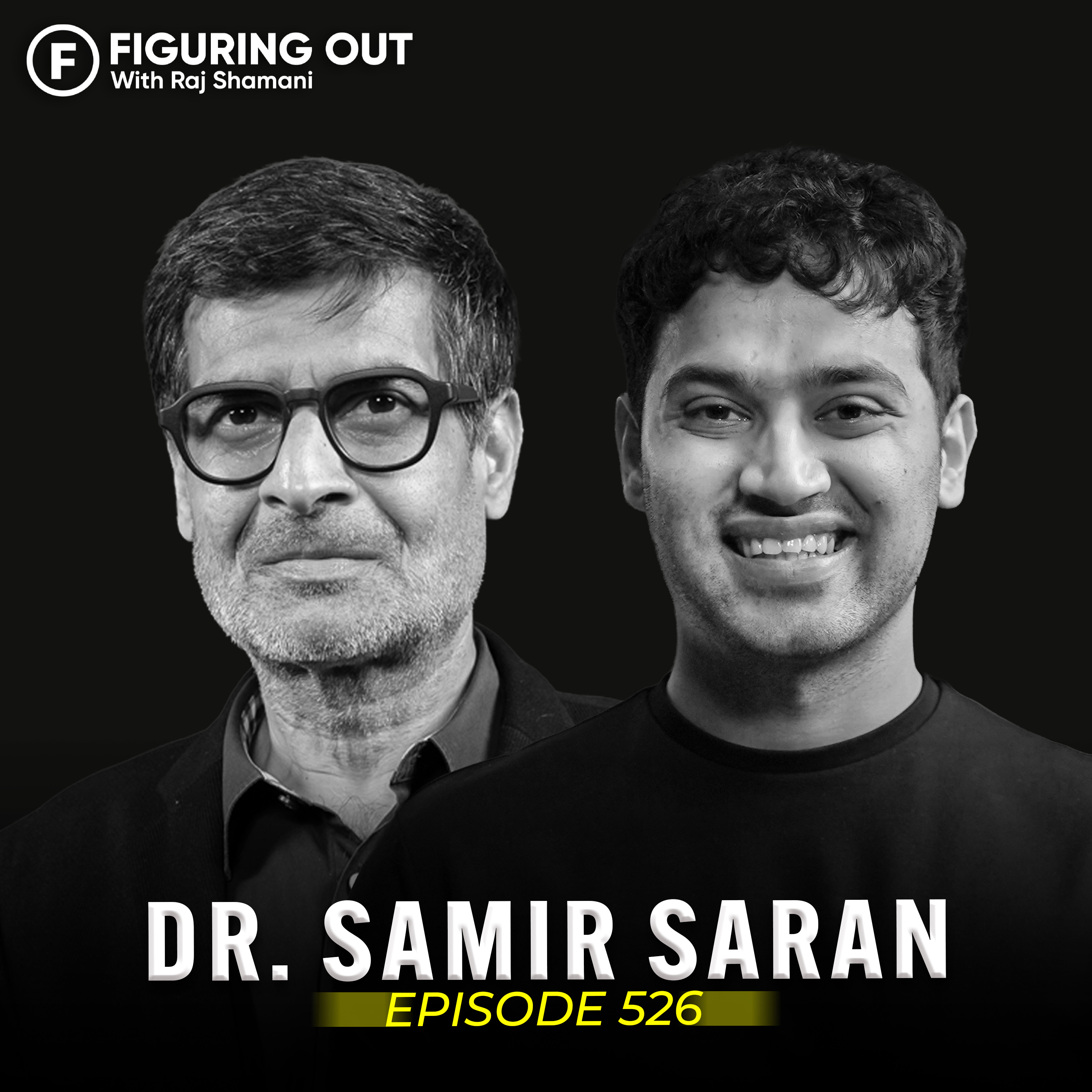 India-US Relations, China Competition & India’s Superpower Strategy | Dr. Samir Saran | FO526 Raj Shamani episode artwork