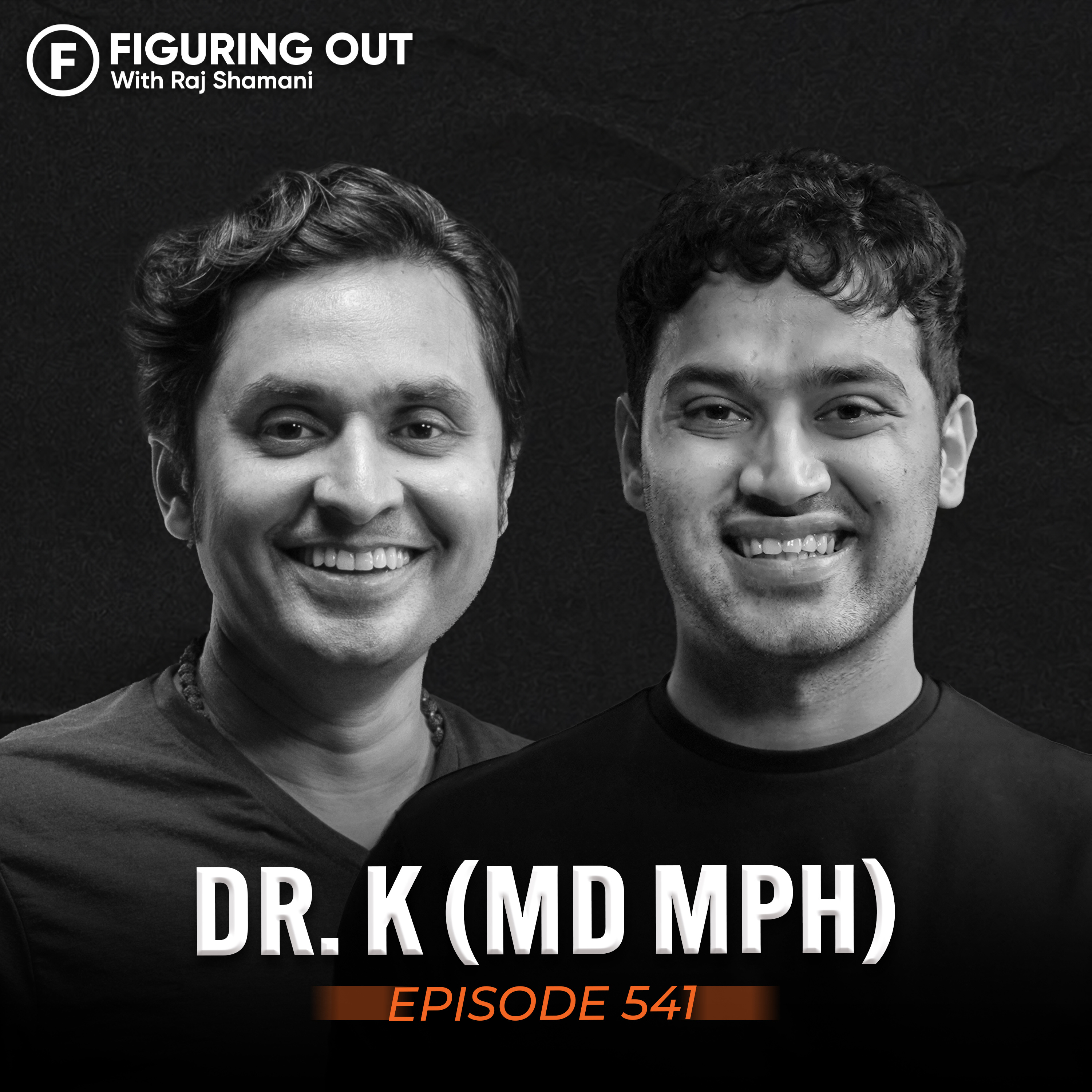 Psychiatrist Explains: Psychology Behind Cheating & Choosing Wrong Partner | Dr. K | FO541 Raj Shamani