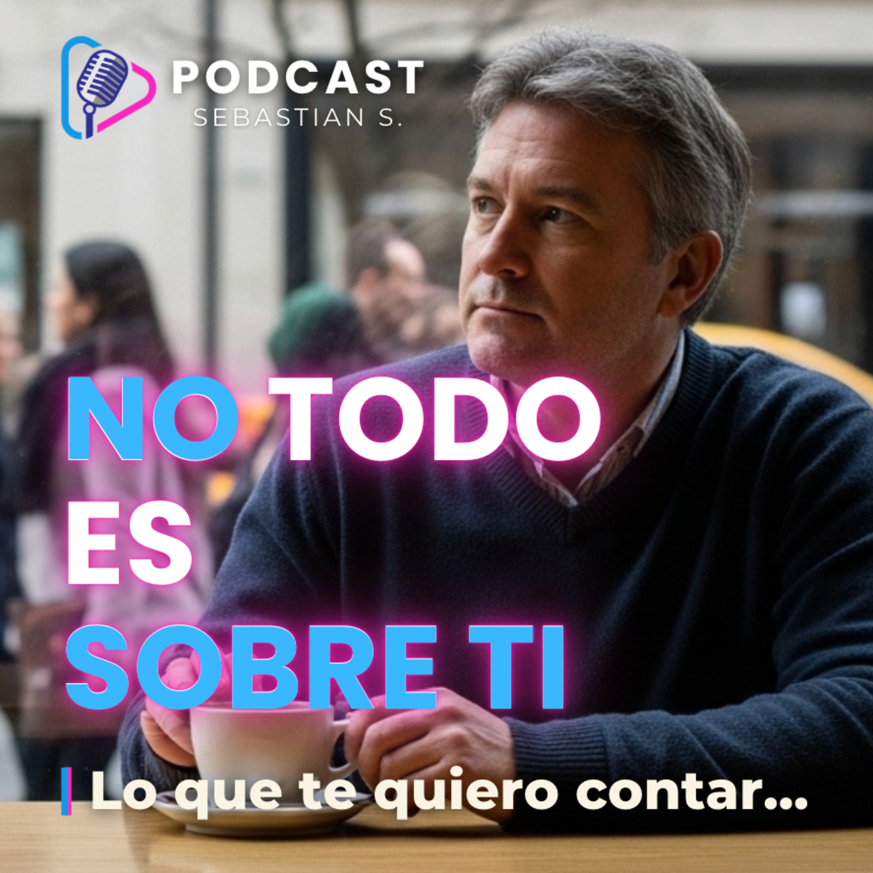No todo es sobre ti | Cómo dejar de tomarte todo personal y vivir en paz episode artwork