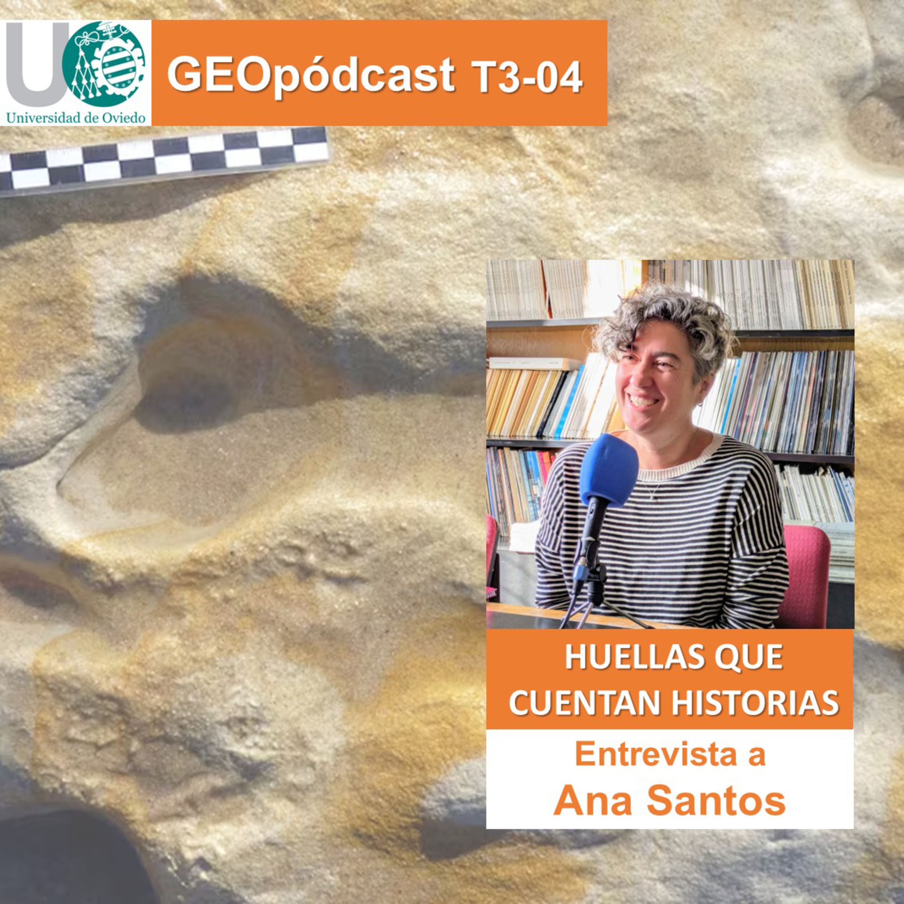 Geopodcast 3x04. Huellas que cuentan historias episode artwork
