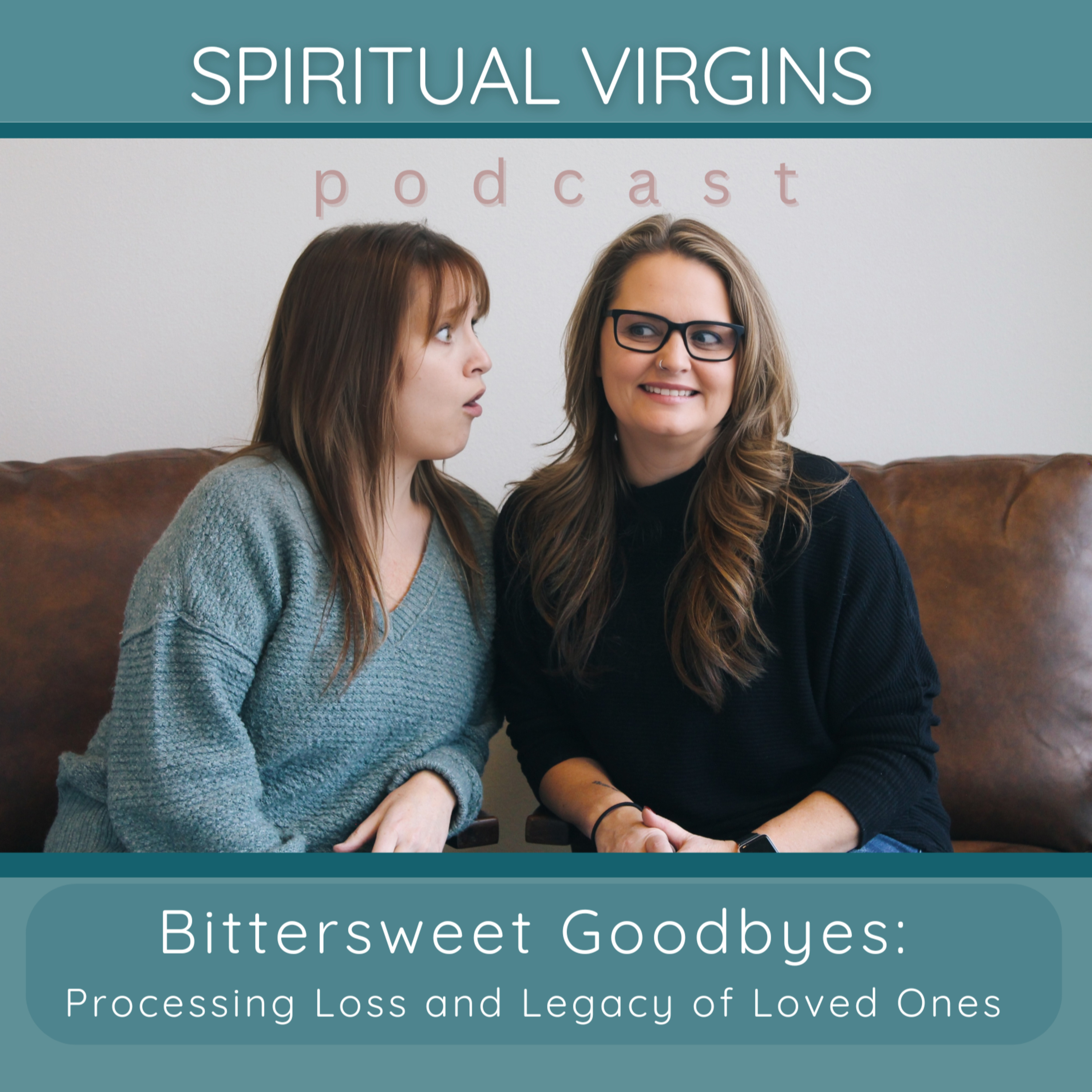 Grief, Family & Reflection | Ep. 18: Bittersweet Goodbyes and the Hidden Impact of Loved Ones episode artwork