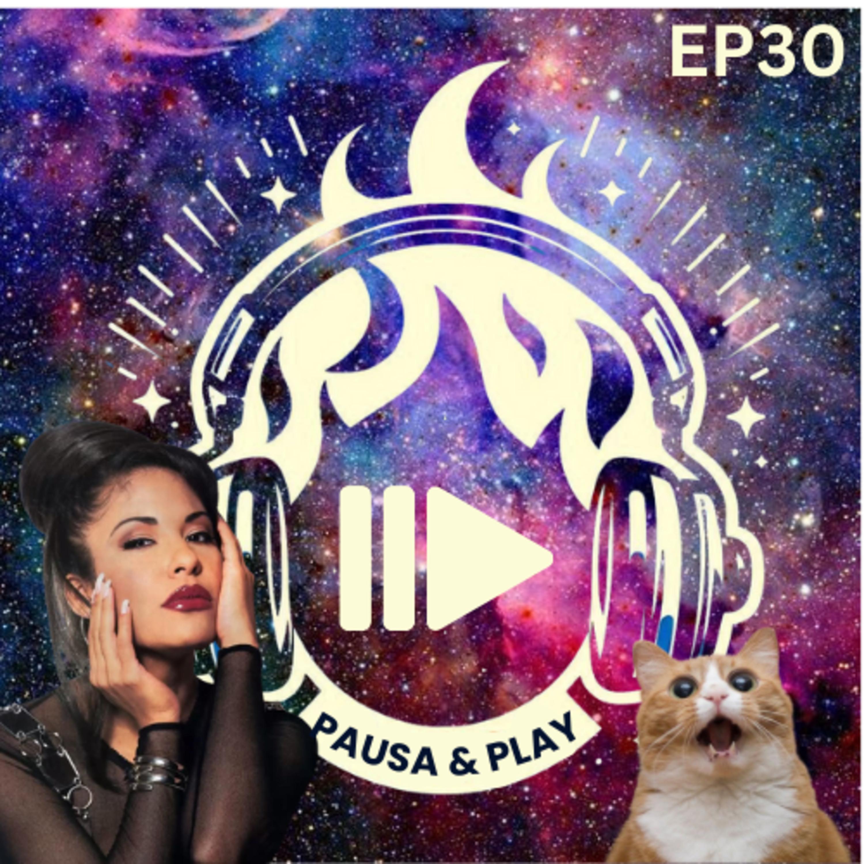 Pausa & Play - Episodio 30: Selena Ones episode artwork