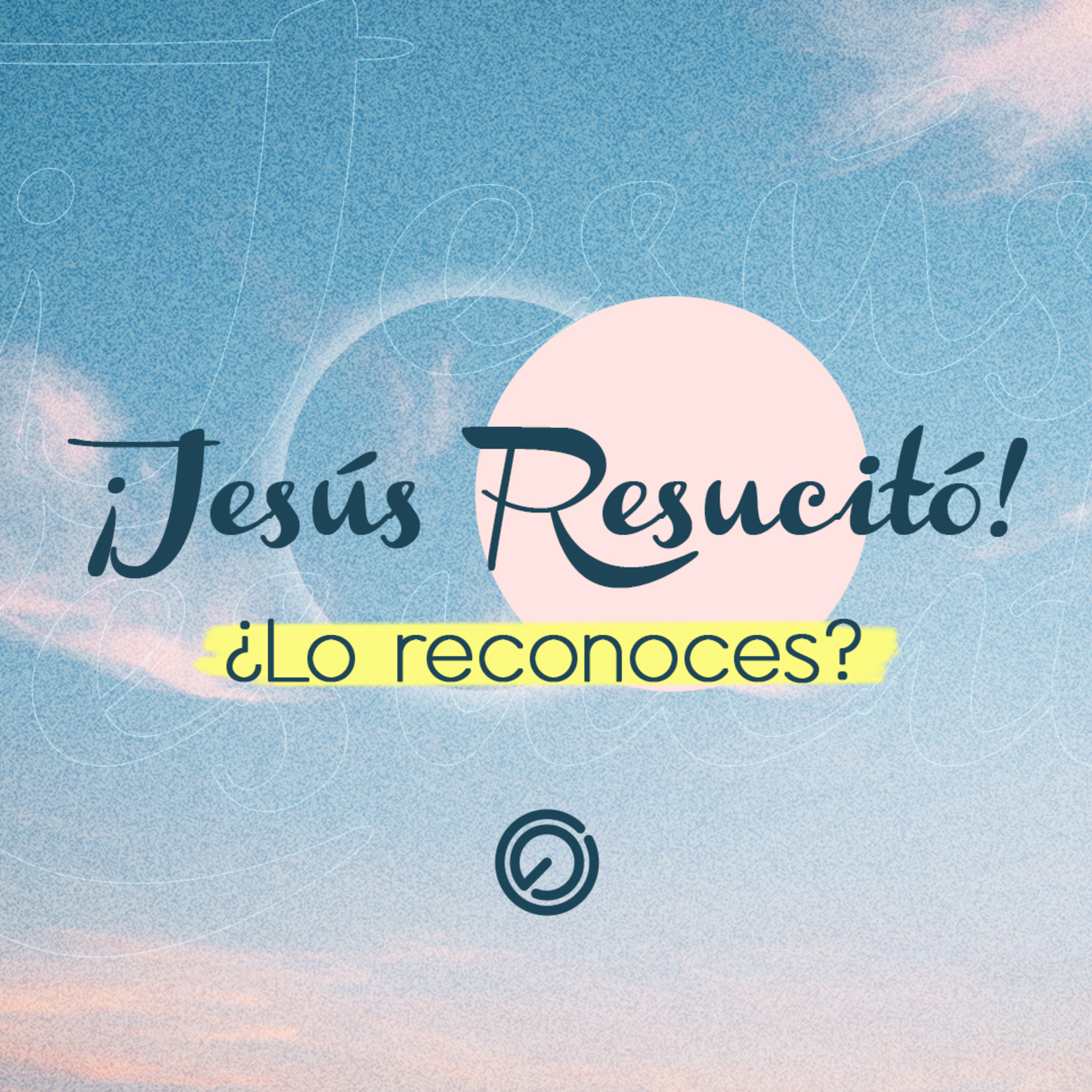 ¡Jesús resucitó! ¿Lo reconoces? | Lucas 24:13-35 | David Plomozo episode artwork