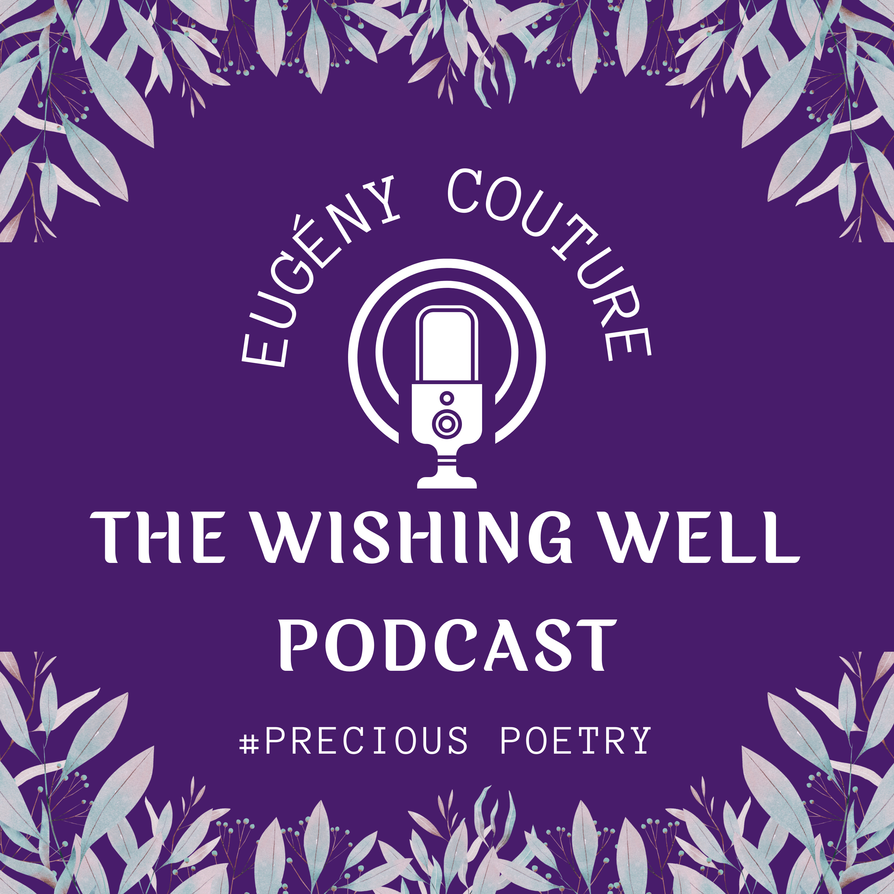 The Wishing Well Podcast