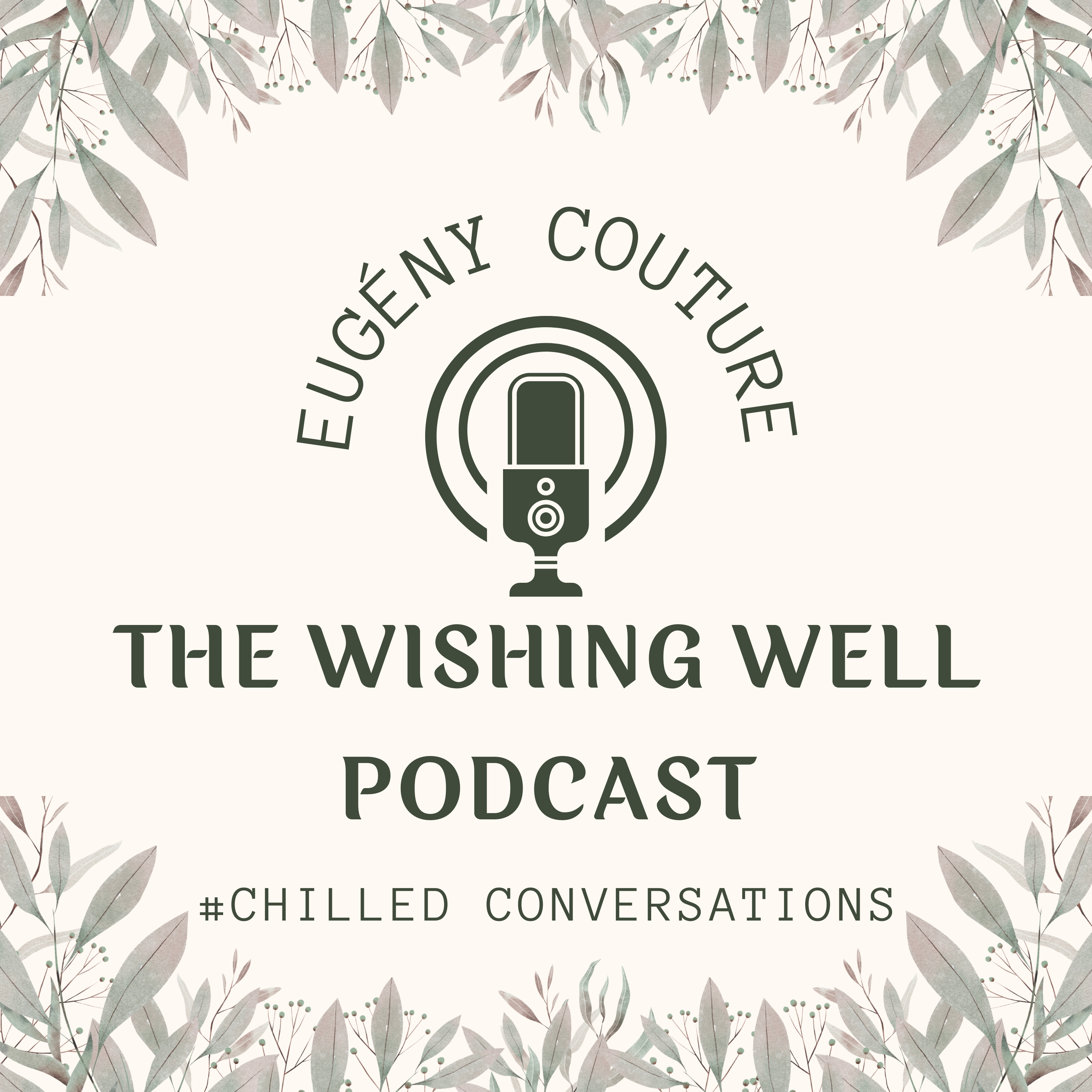 The Wishing Well Podcast