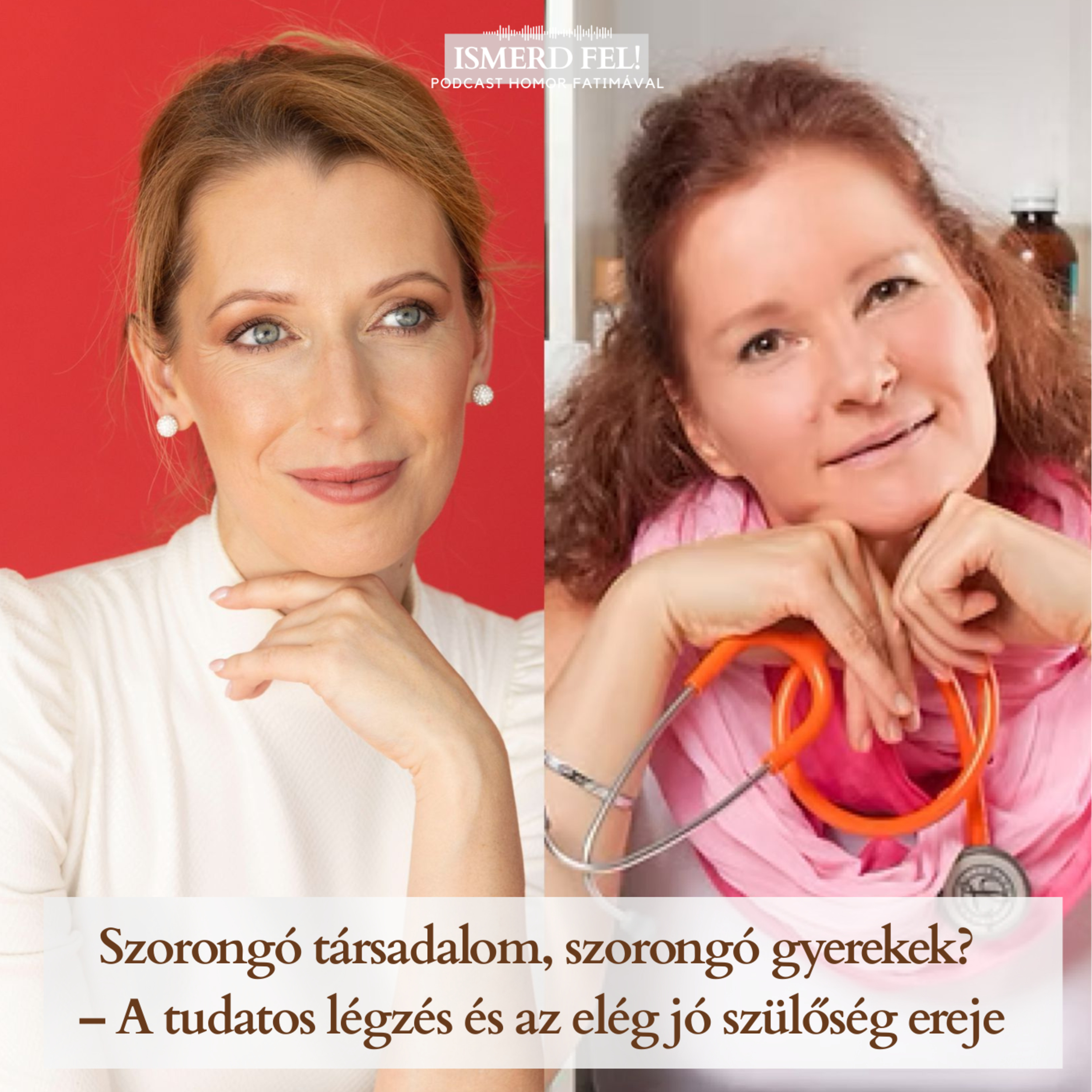 Szorongó társadalom, szorongó gyerekek? – A tudatos légzés és az elég jó szülőség ereje episode artwork