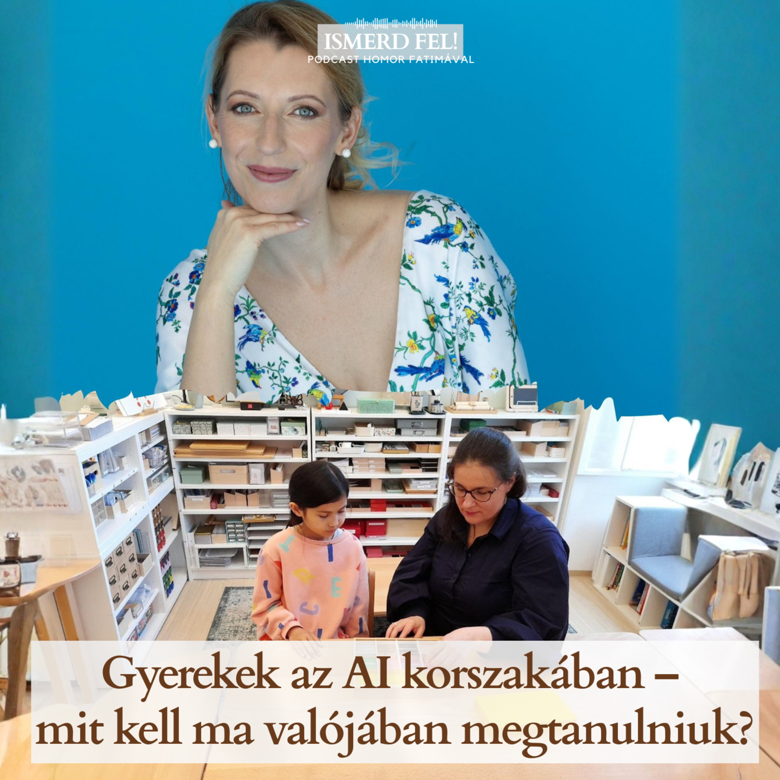 Gyerekek az AI korszakában – mit kell ma valójában megtanulniuk? episode artwork