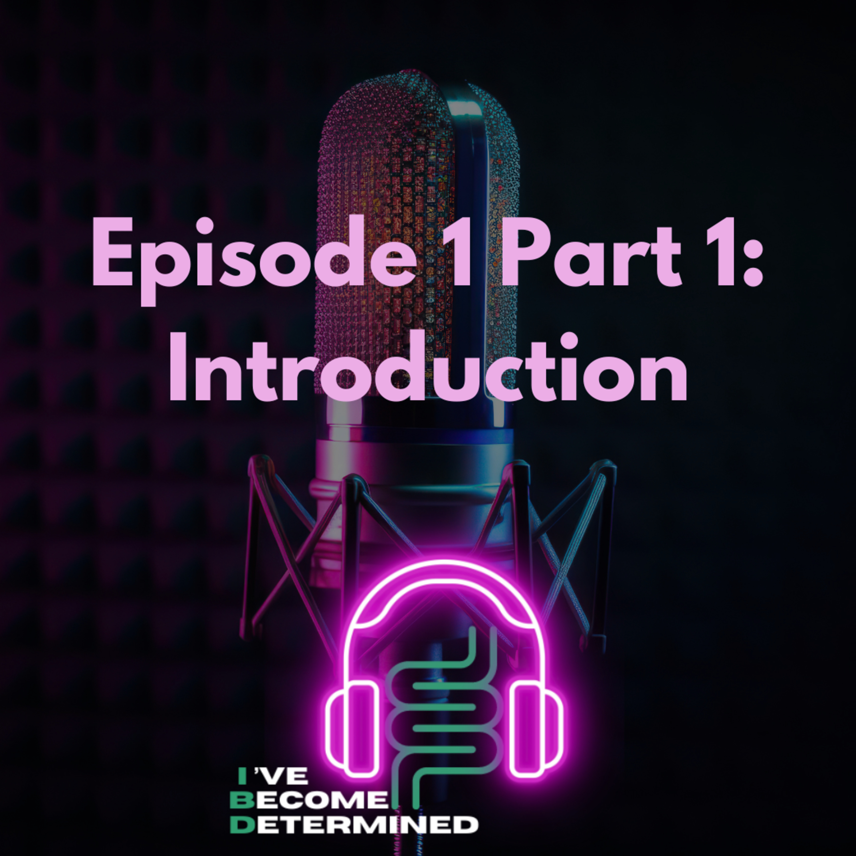 The I\'ve Become Determined Podcast