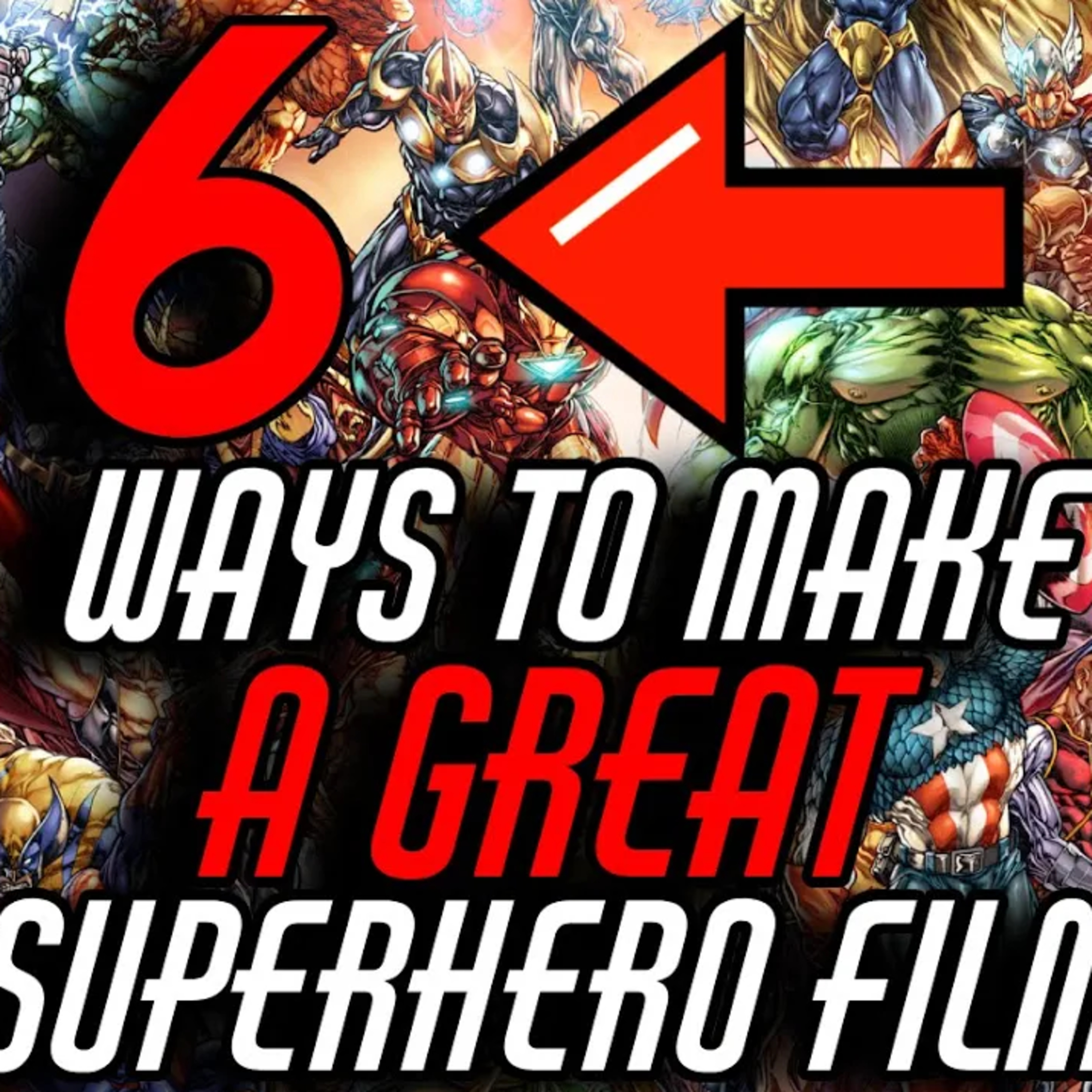 Let's Make A GREAT Superhero Film episode artwork