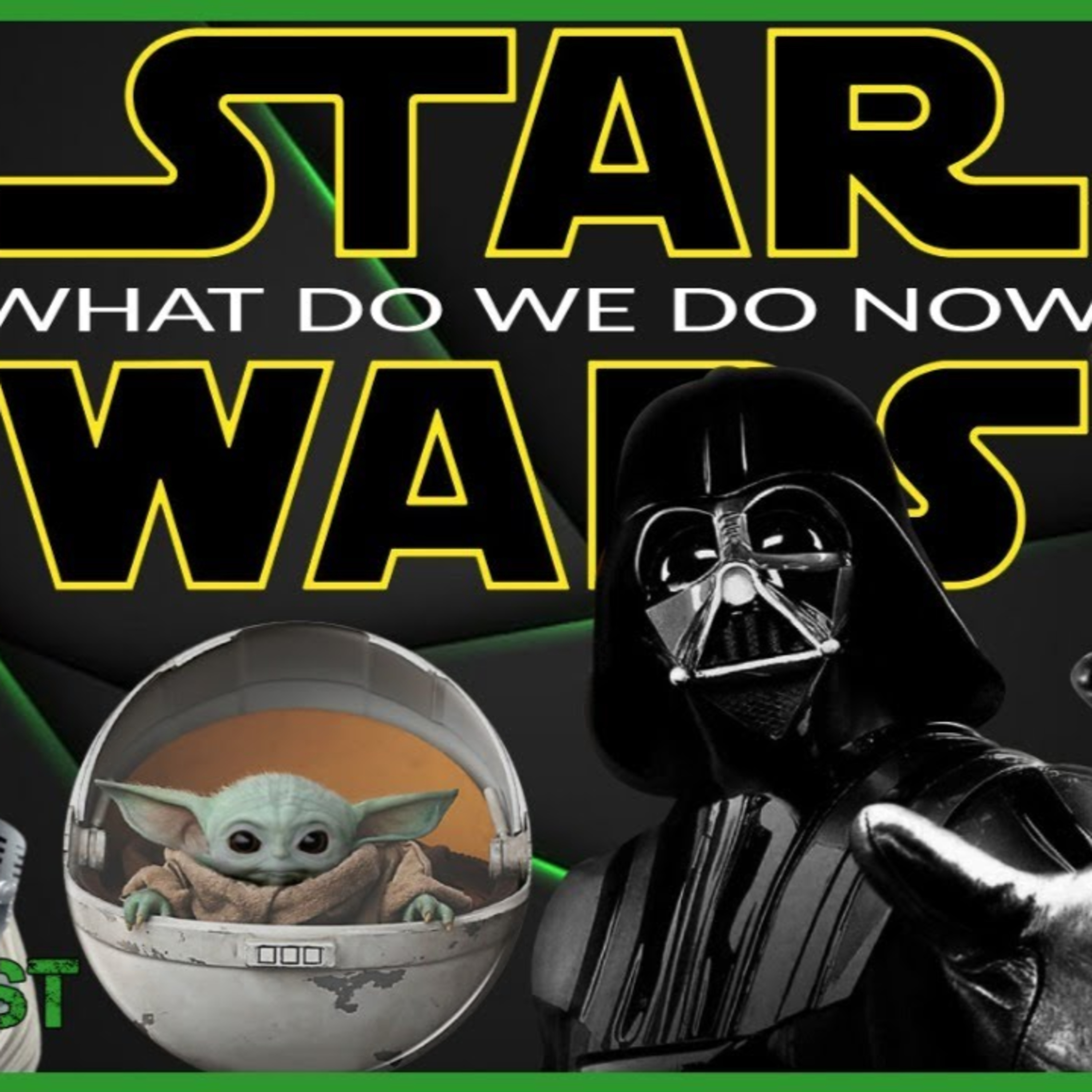 Fixing Star Wars | The Right Way - Episode 4 SGT Podcast episode artwork