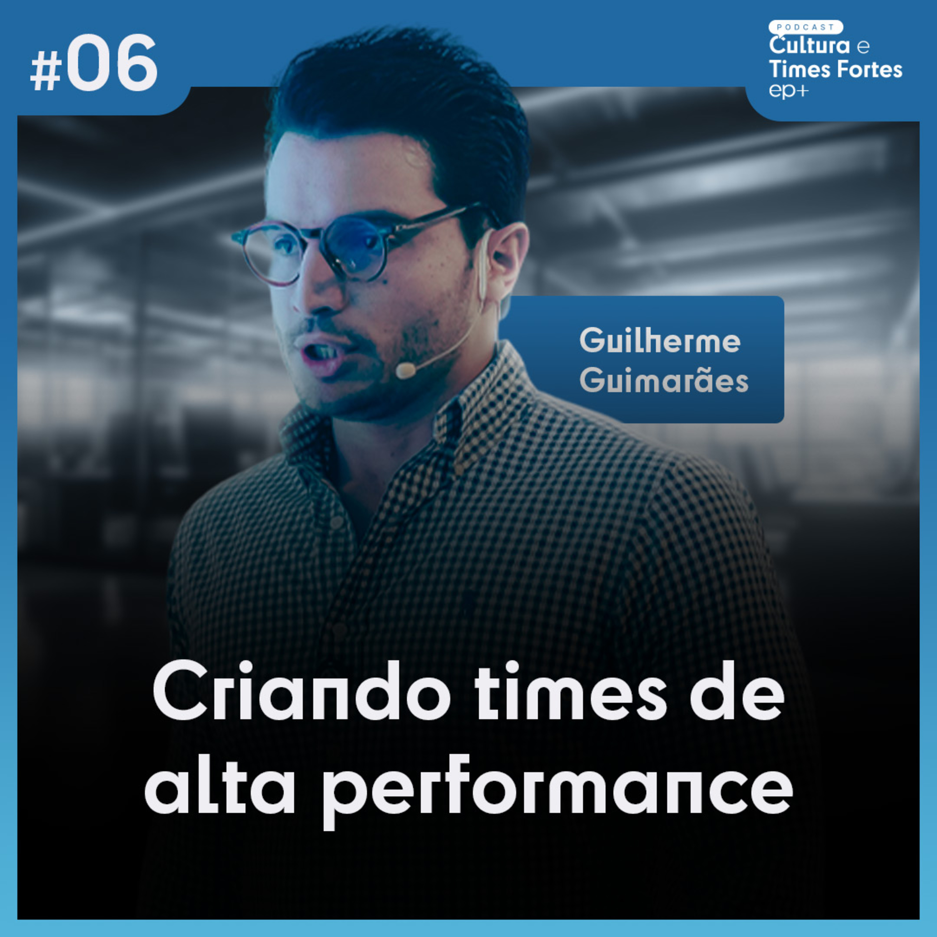 Cultura e Times fortes