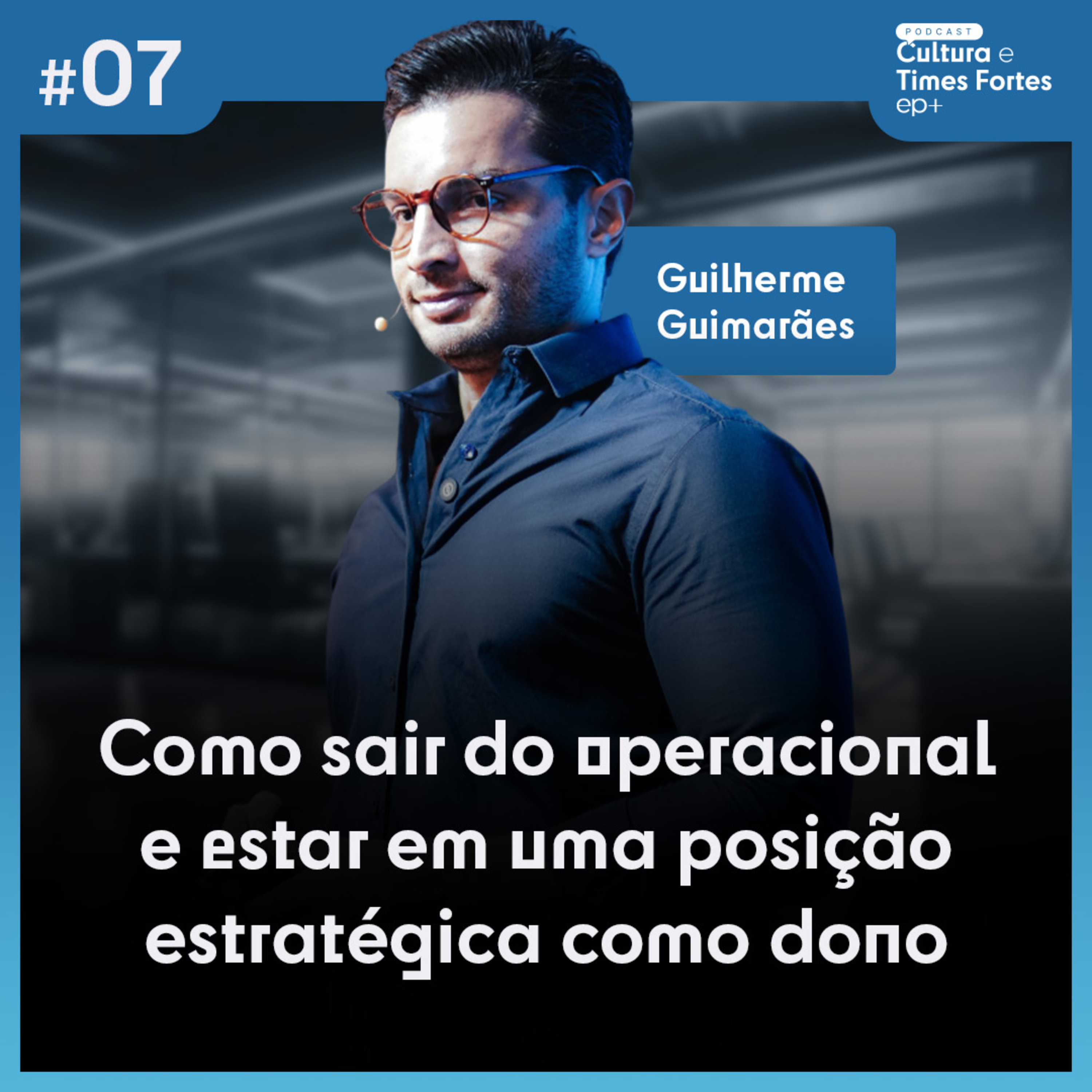 Cultura e Times fortes