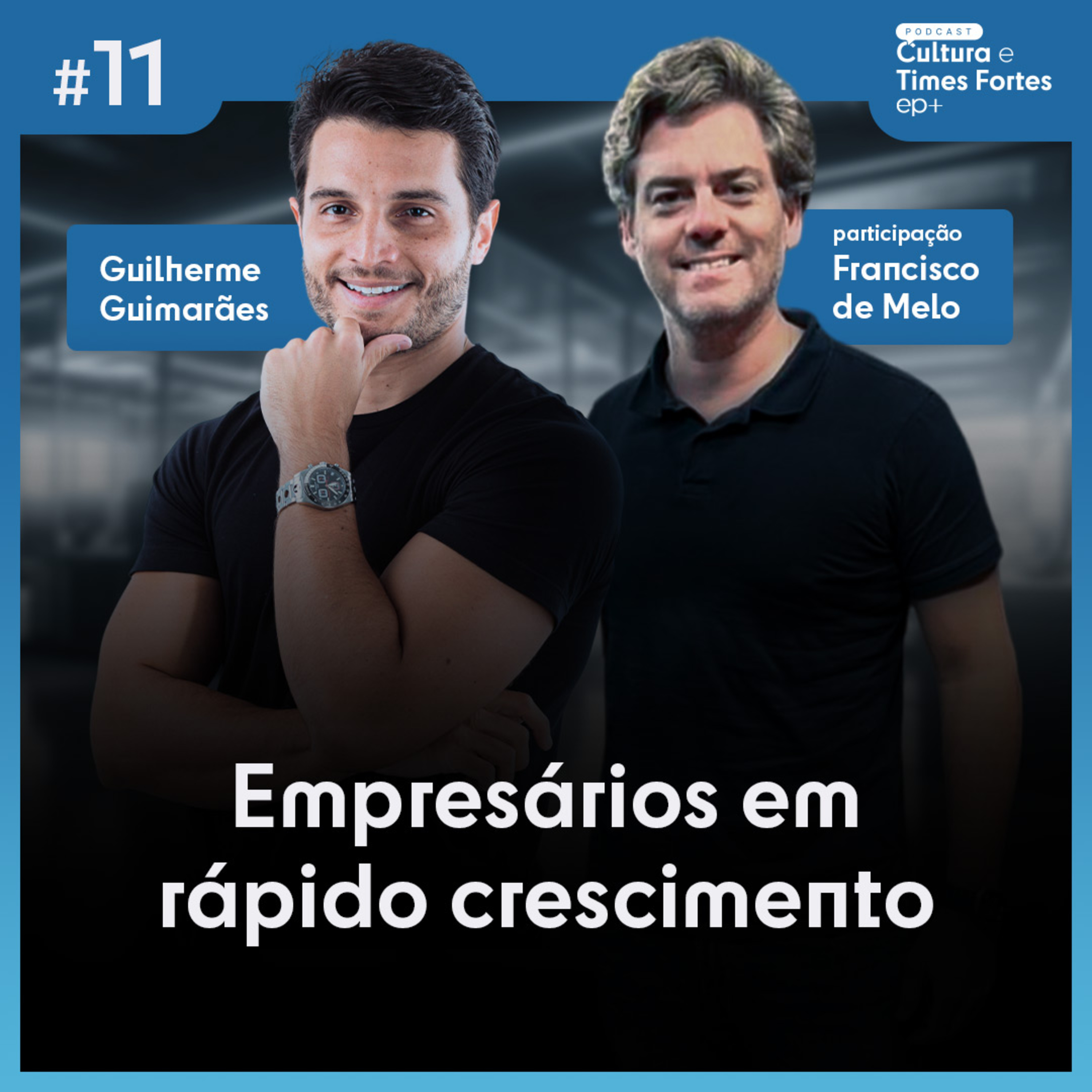 Cultura e Times fortes