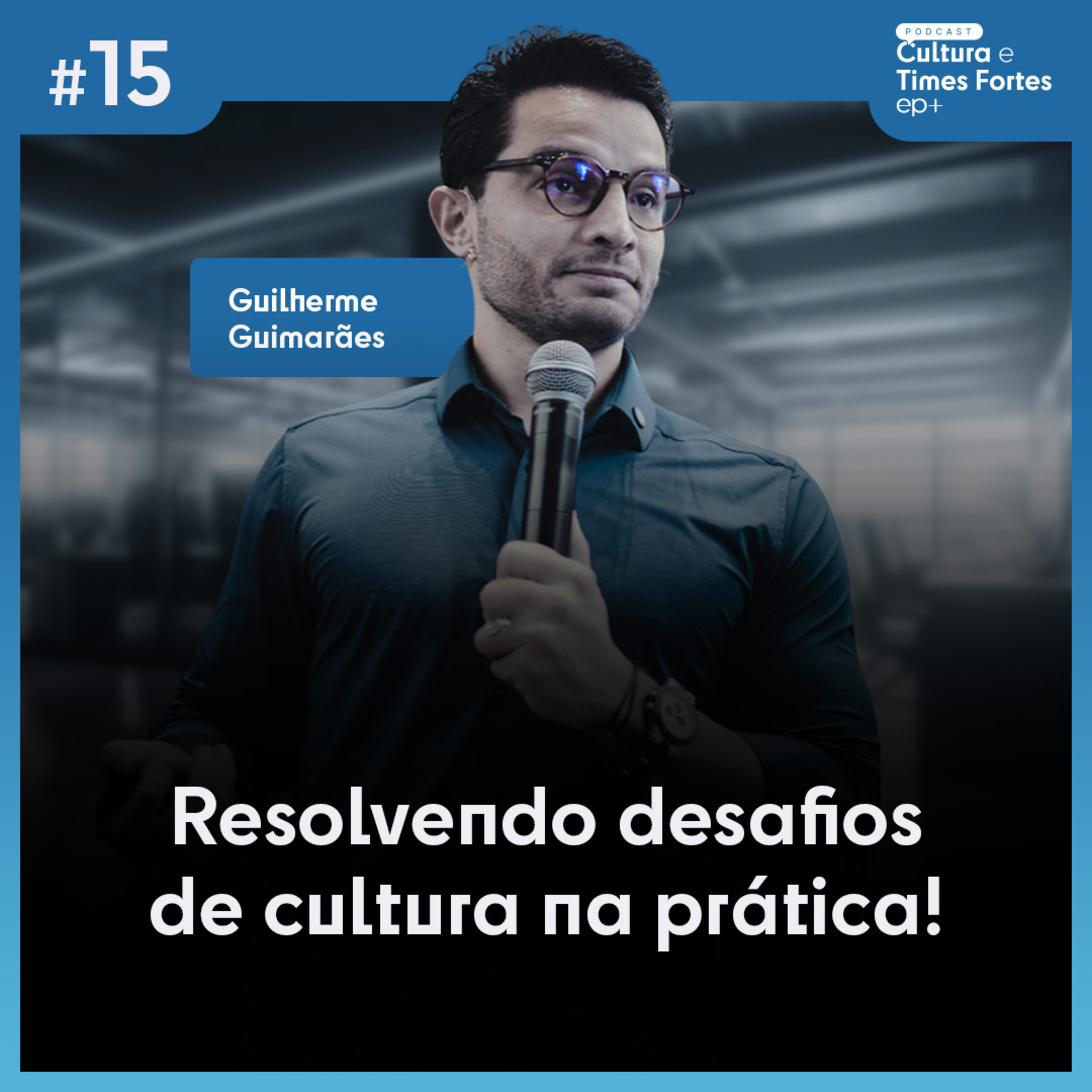 Cultura e Times fortes