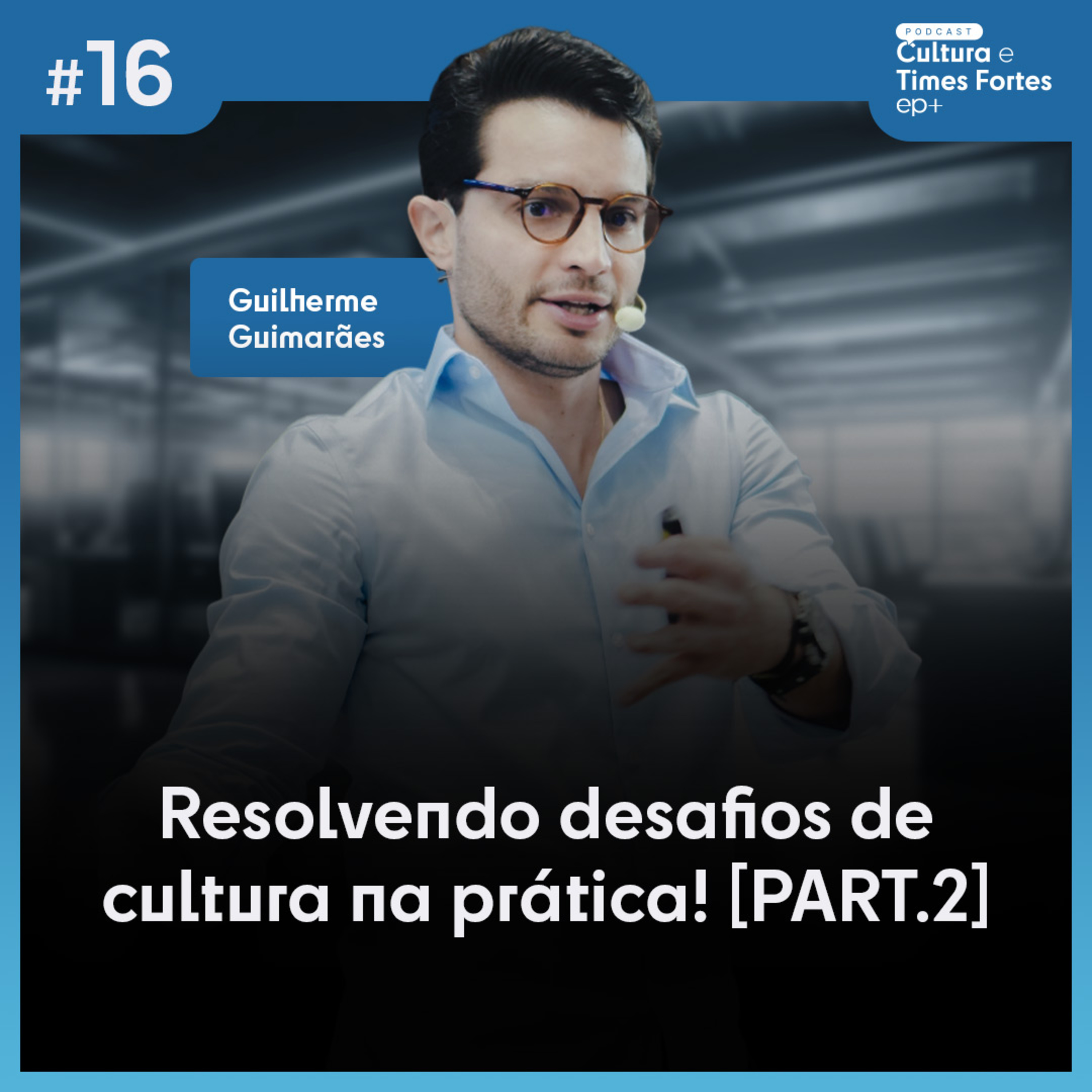 Cultura e Times fortes
